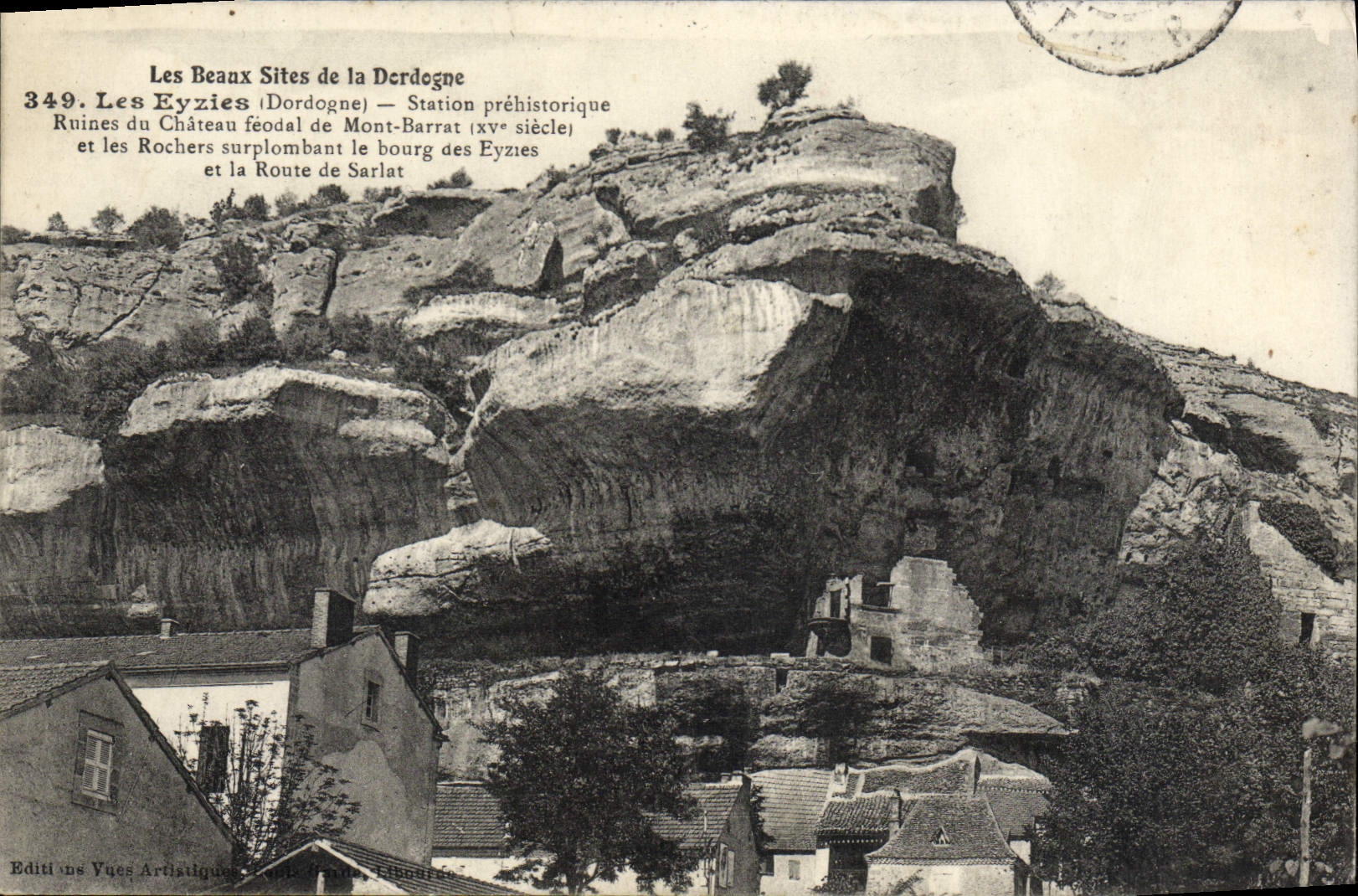 CPA Les Beaux Sites Du La Dordogne Les Eyzies Ruines du chateau feodal de Mont Barrat