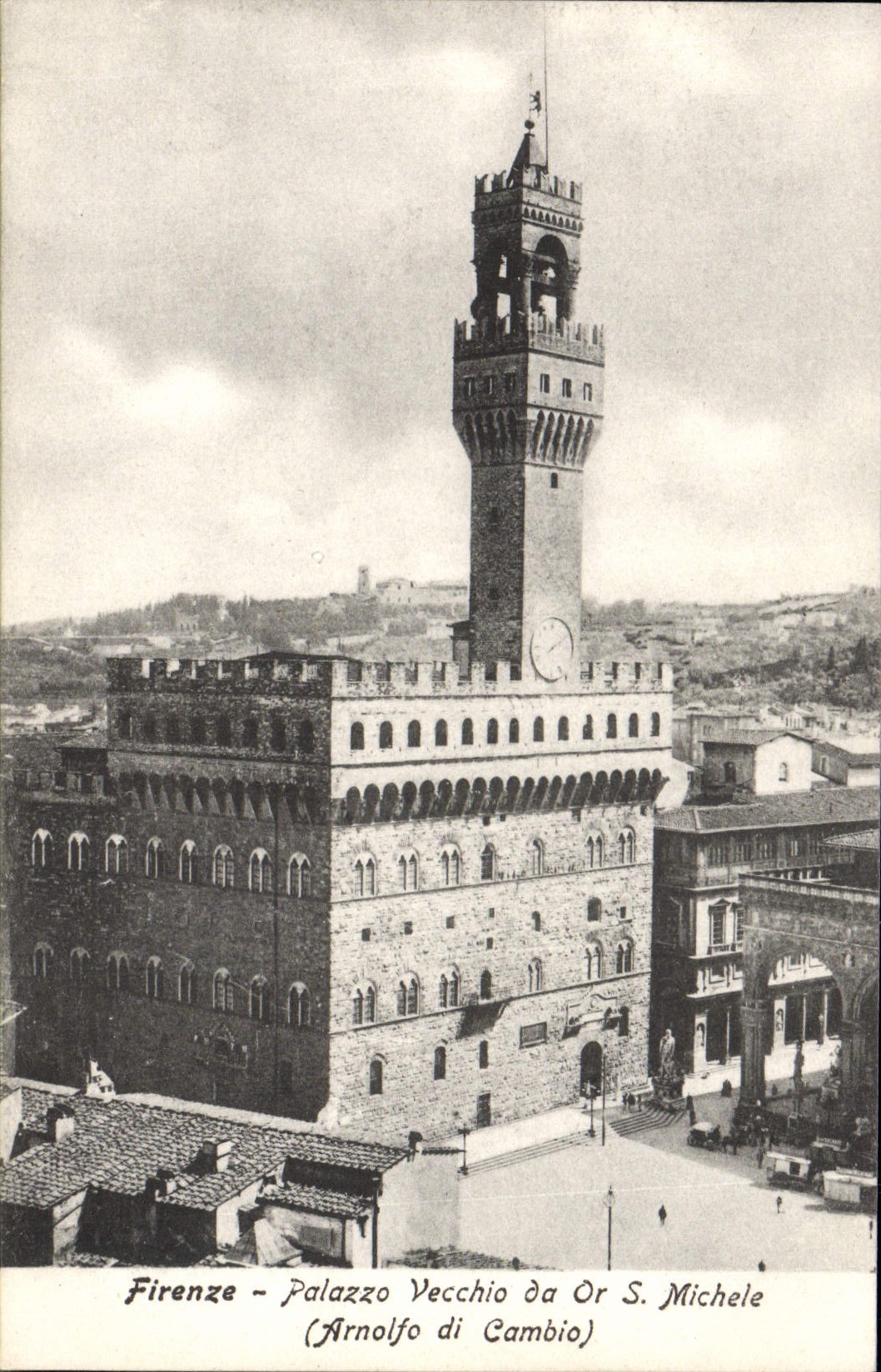 CPA Firenze Palazzo Vecchio Da Or s Michele Arnolfo di Cambio