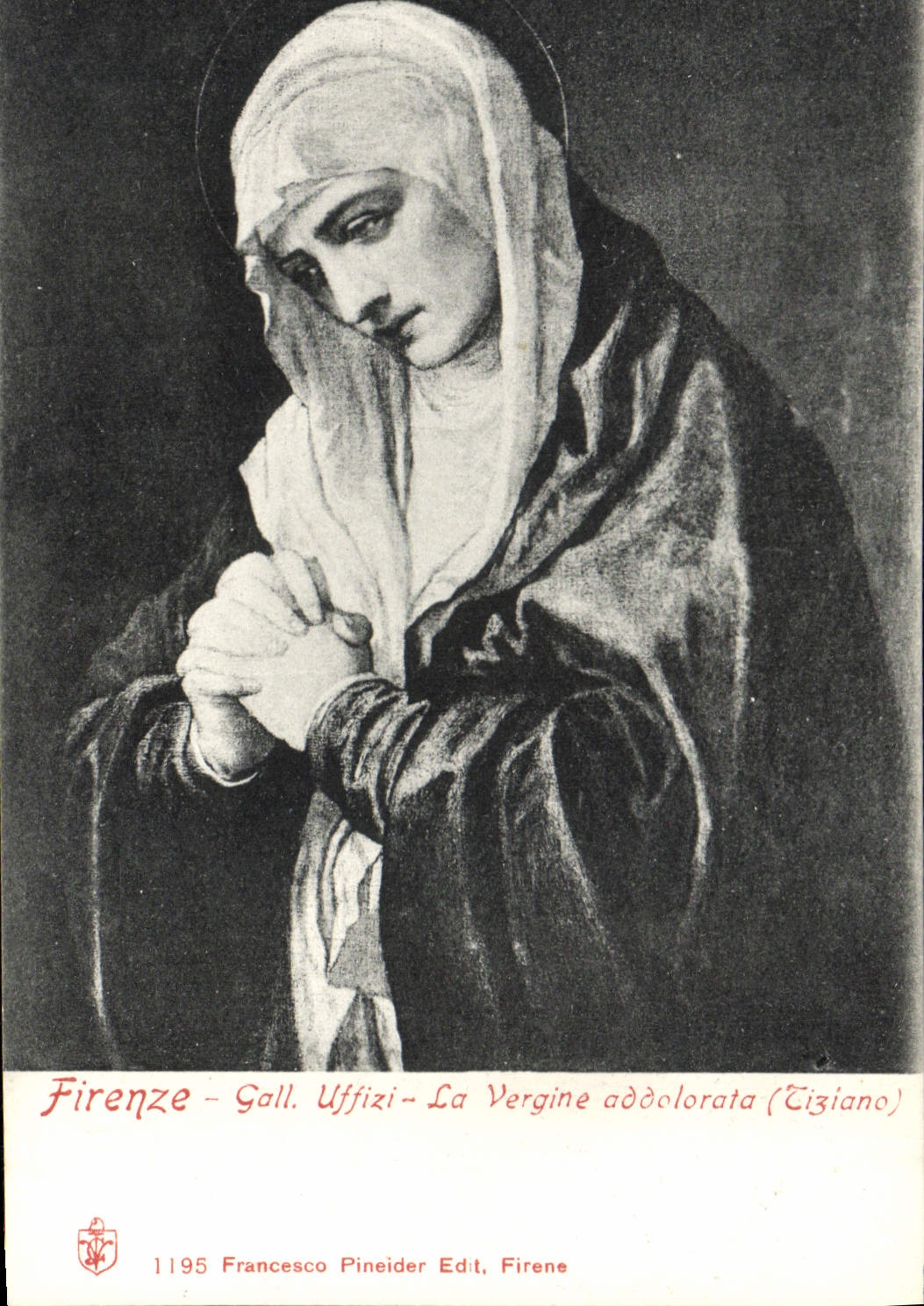 VINTAGE POSTCARD Firenze Gall Uffizi Vergine addolorato Tiziano