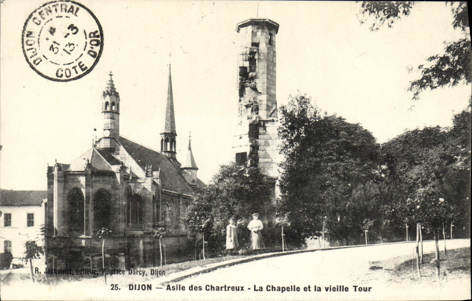 VINTAGE POSTCARD Dijon Asylum Of the Carthusian monks La Chapelle And the Old woman Tower