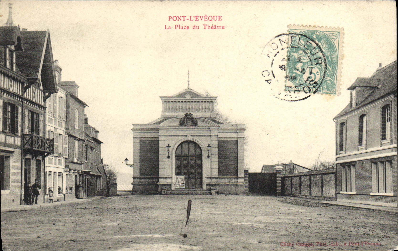 CPA Pont Leveque La Place Du Theatre