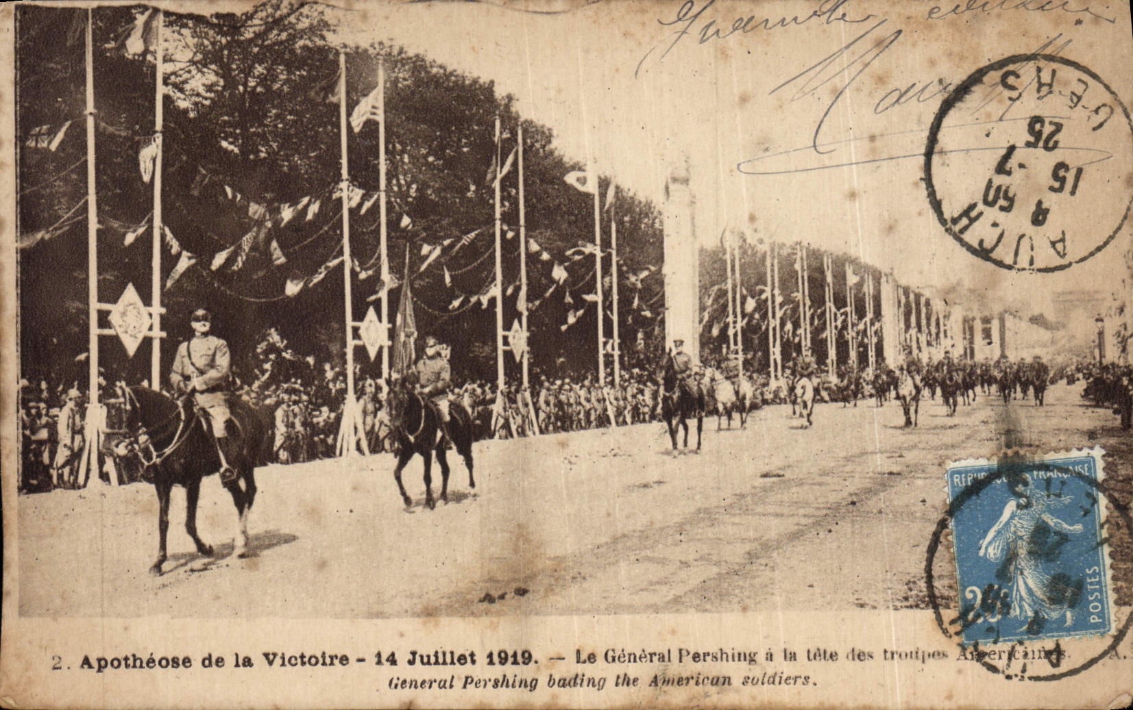 VINTAGE POSTCARD Apotheosis Of the Victoire July 14th, 1919 General Pershing With the Head of the Militaria troops