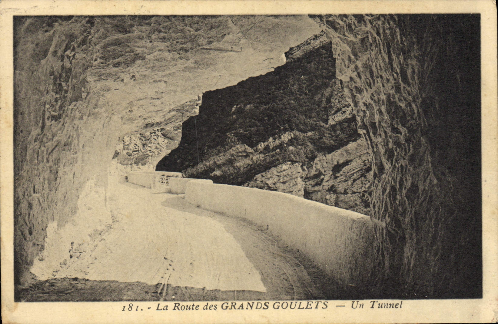 CPA La Route Des Grands Goulets Un Tunnel