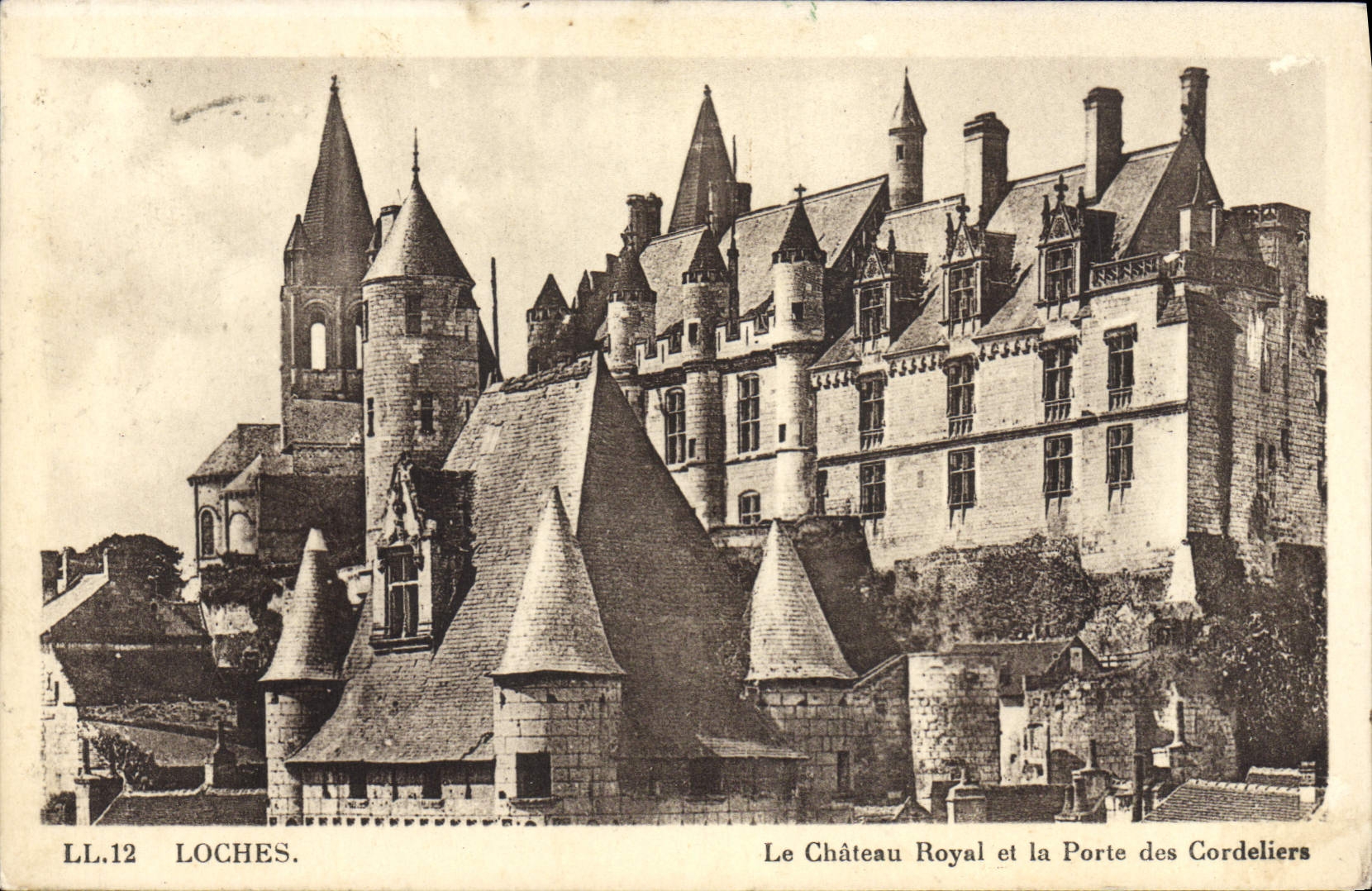 CPA Loches Le Chateau Royal Et La Porte Des Cordeliers