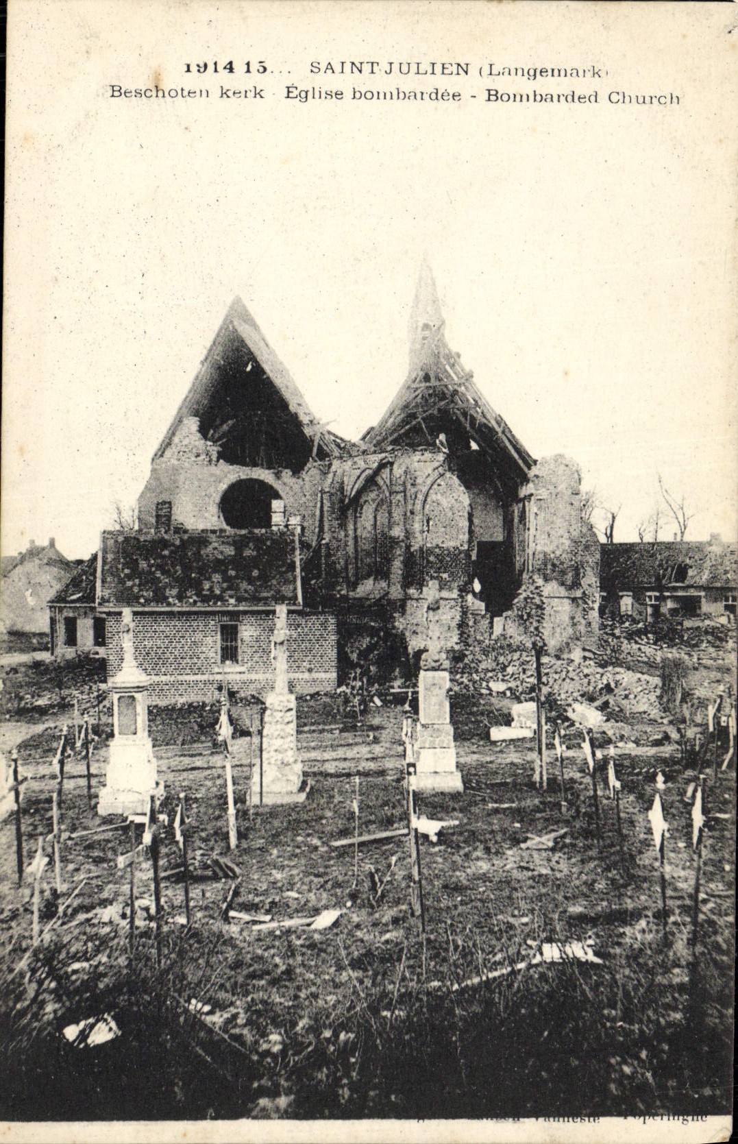 VINTAGE POSTCARD Holy Julien Langemark Church bombardee Militaria