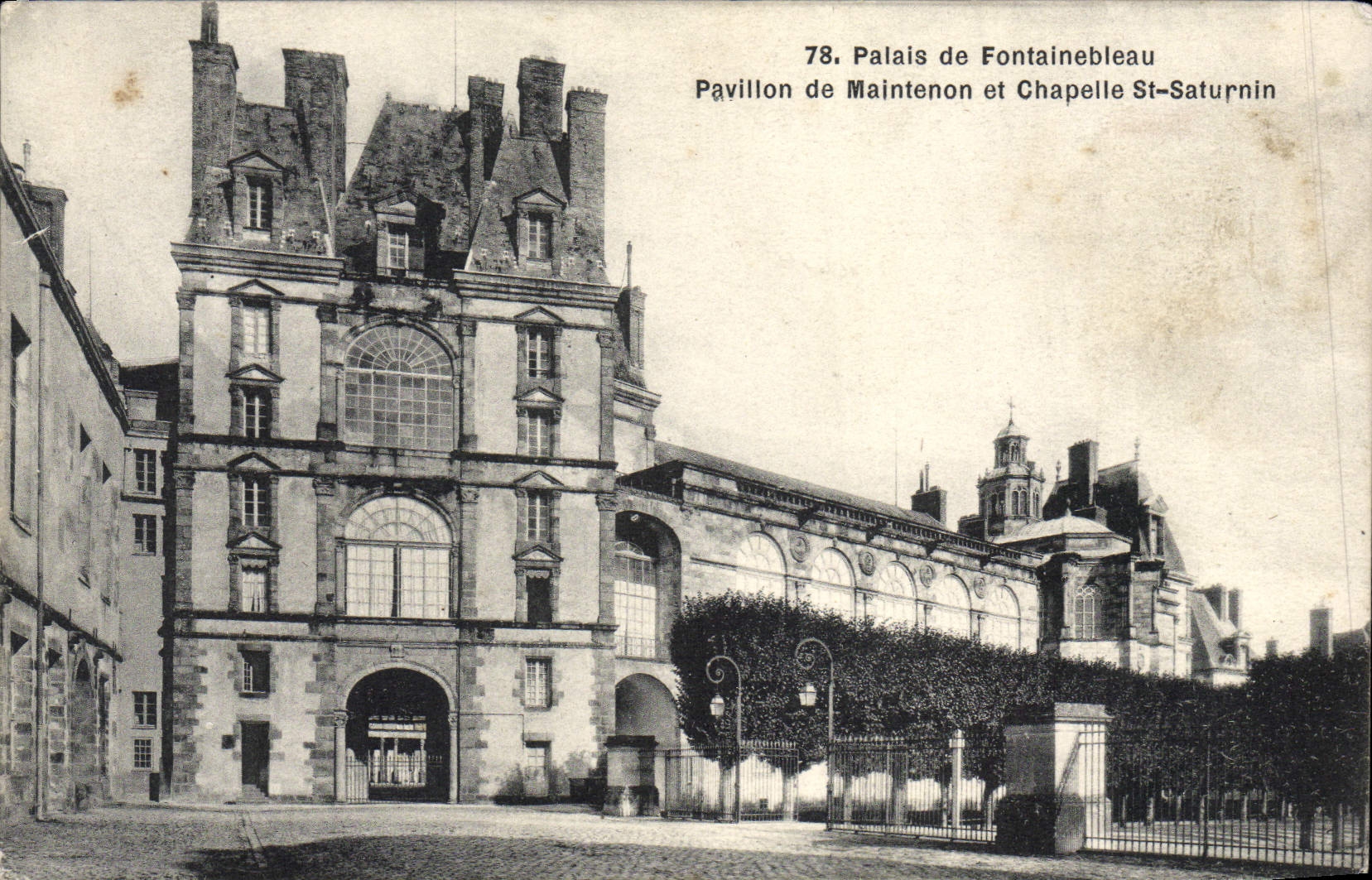 CPA Palais de Fontainebleau Pavillon de Maintenon et chapelle St Saturnin 