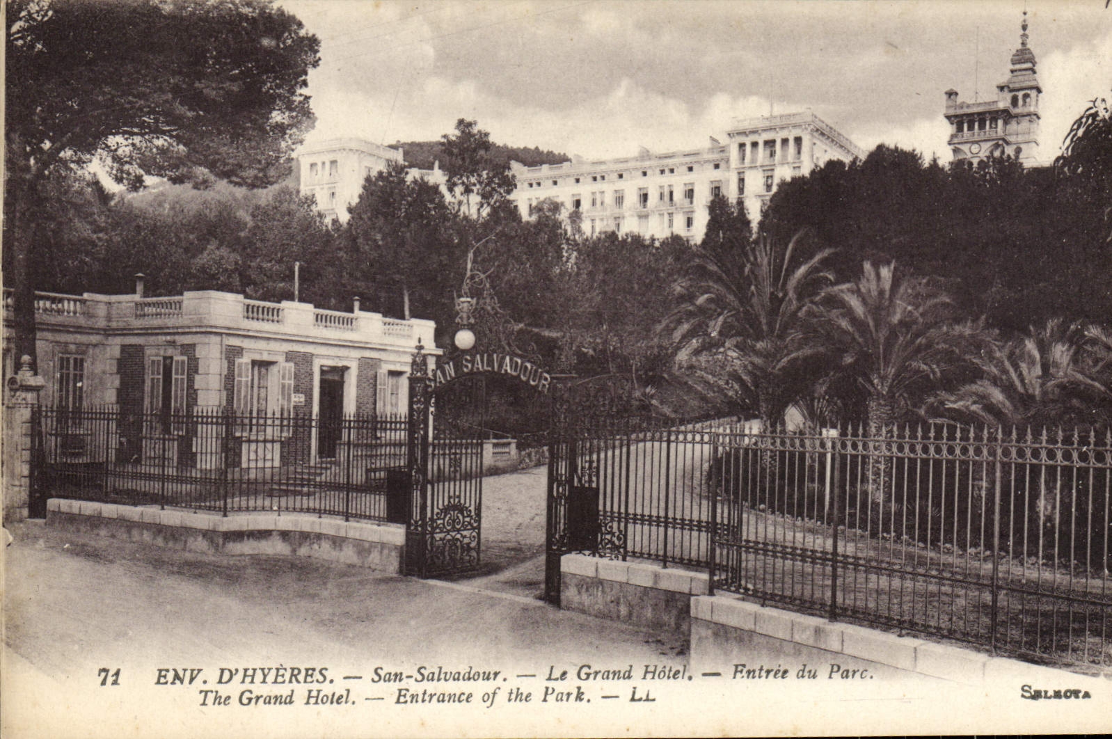 CPA Env D'Hyeres San Salvadour Le Grand Hotel Entree du parc