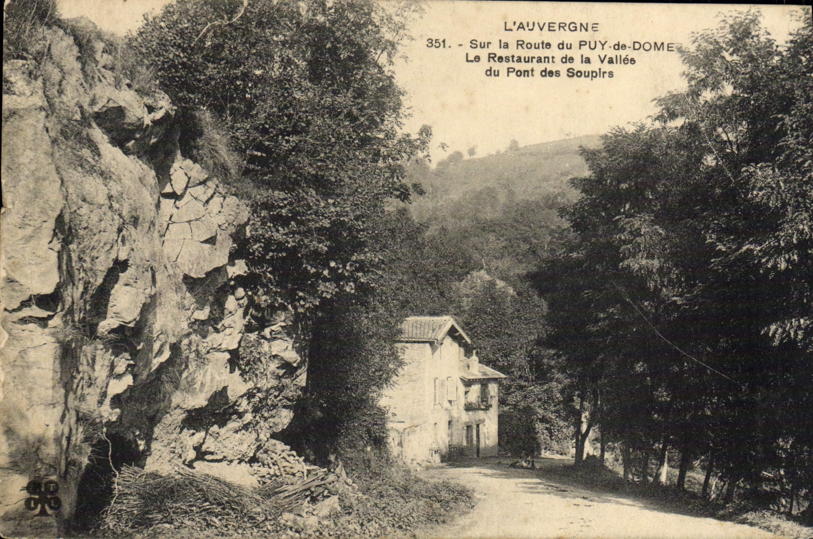 VINTAGE POSTCARD Auvergne On the Road Of Puy De Dome the restaurant of the Valley of the bridge of the sighs