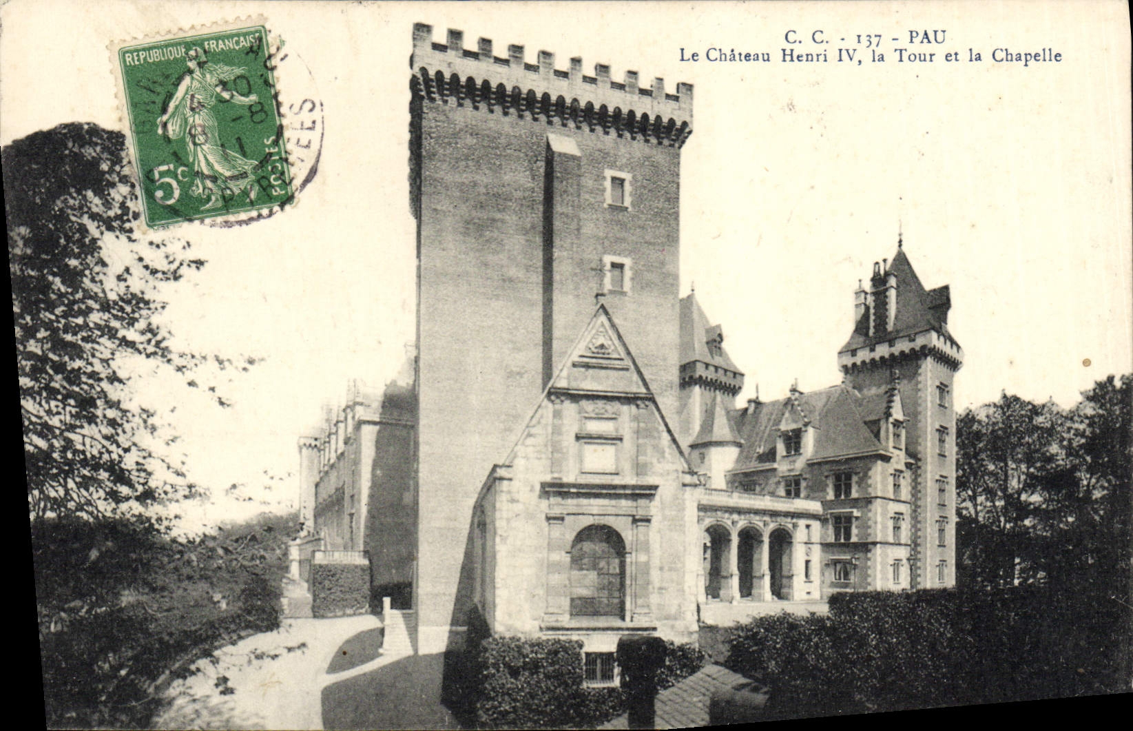 VINTAGE POSTCARD the Castle Henri IV the Tower And La Chapelle Pau