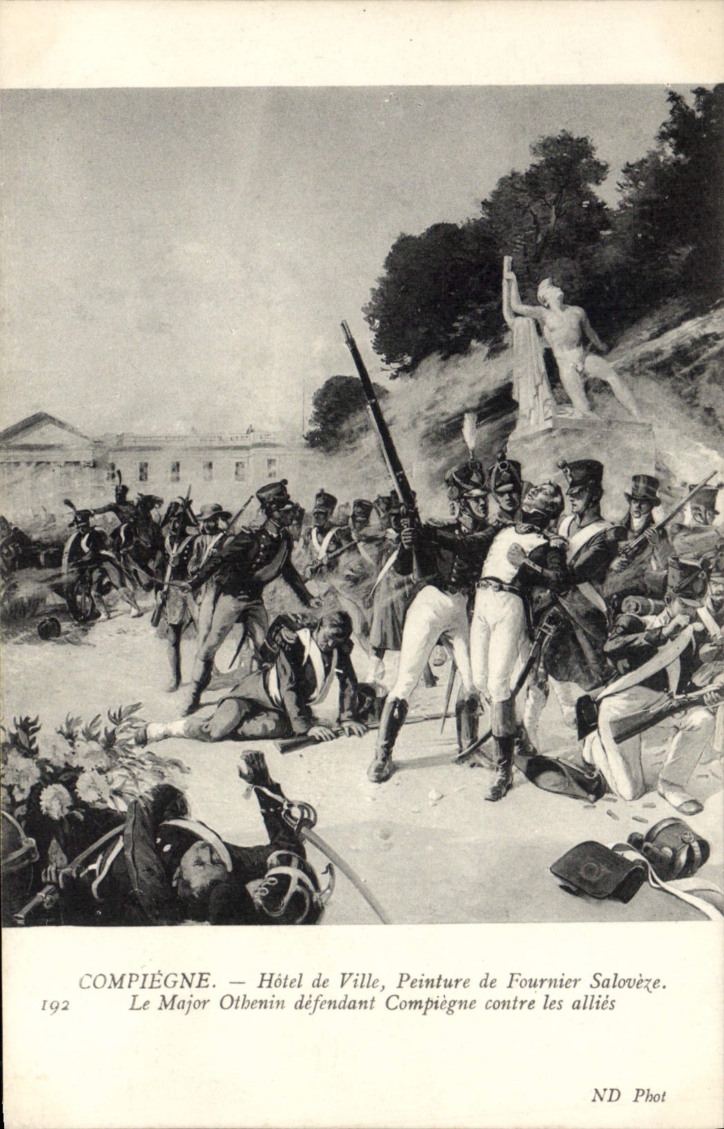 VINTAGE POSTCARD Compiegne Town hall Painting Of Saloveze Baker major Othenin defending Compiegne against combine