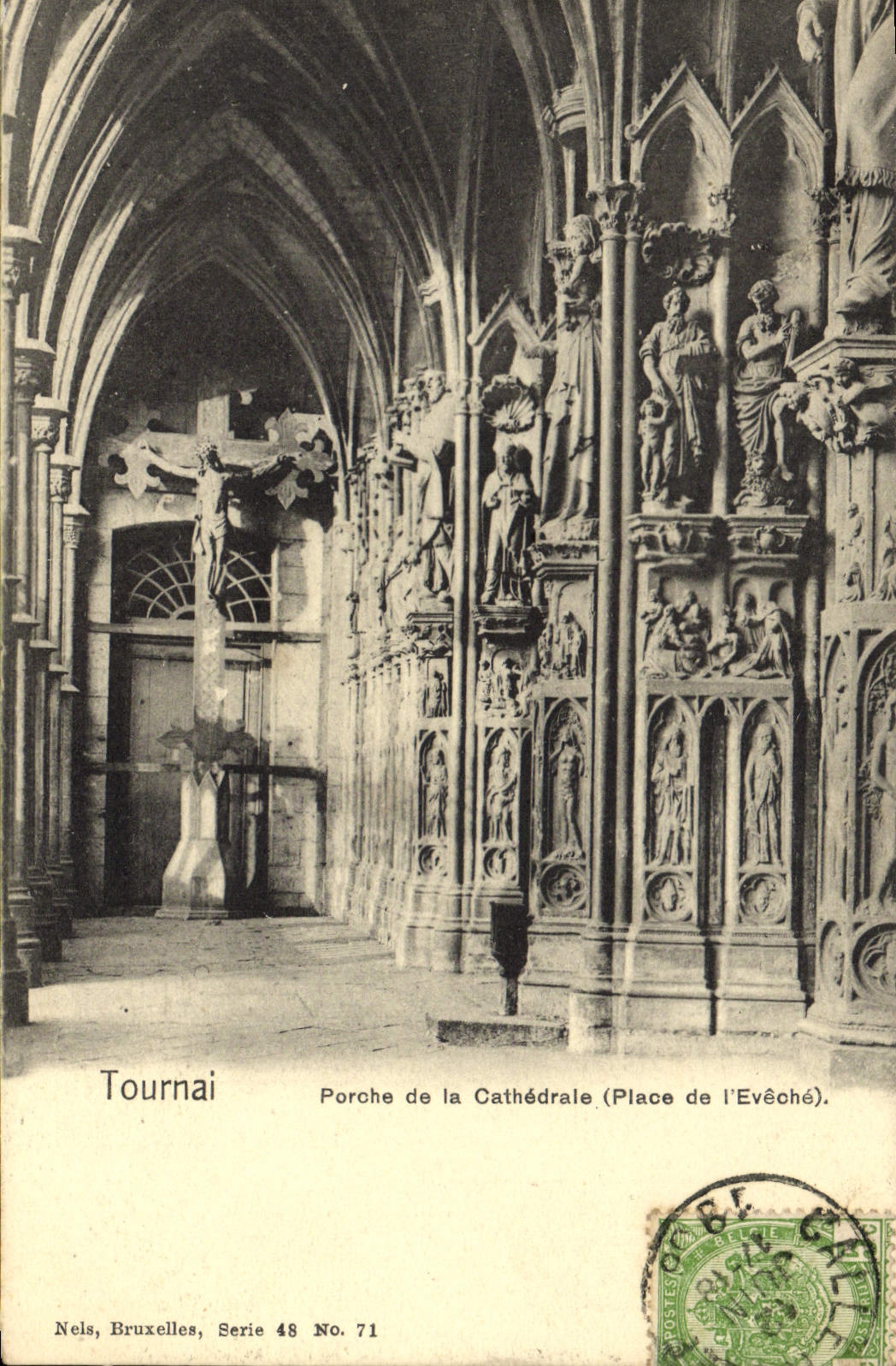 VINTAGE POSTCARD Tournai Porch of the Cathedral Places of Eveche