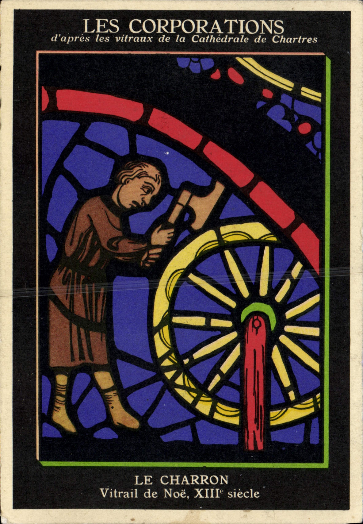 CPA Les Corporations d'Apres les Vitraux de la Cathedrale de Chartres Le charron Aspirine Usines du Rhone