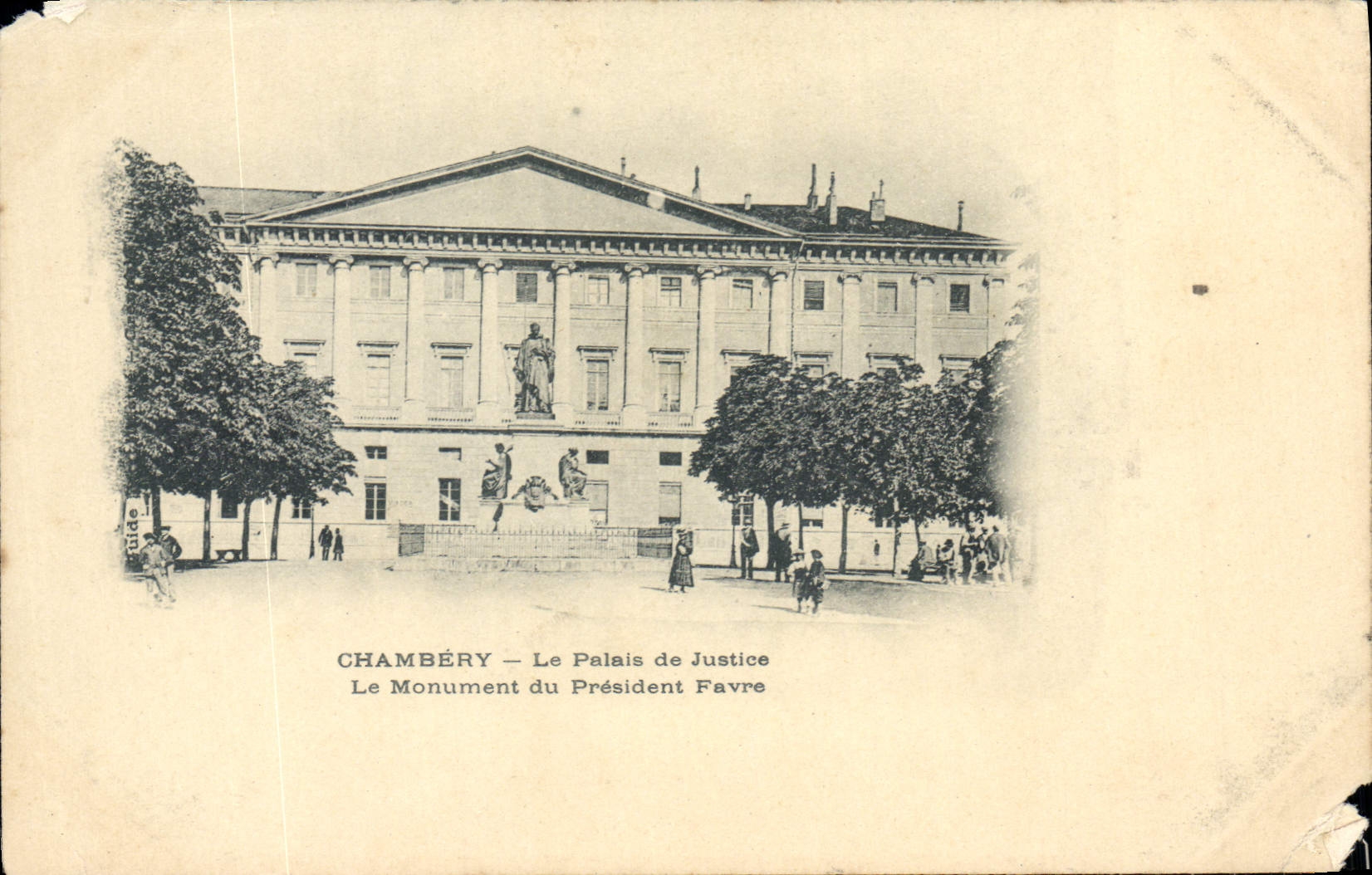 CPA Chambery Le Palais de Justice Le Monument du President Favre