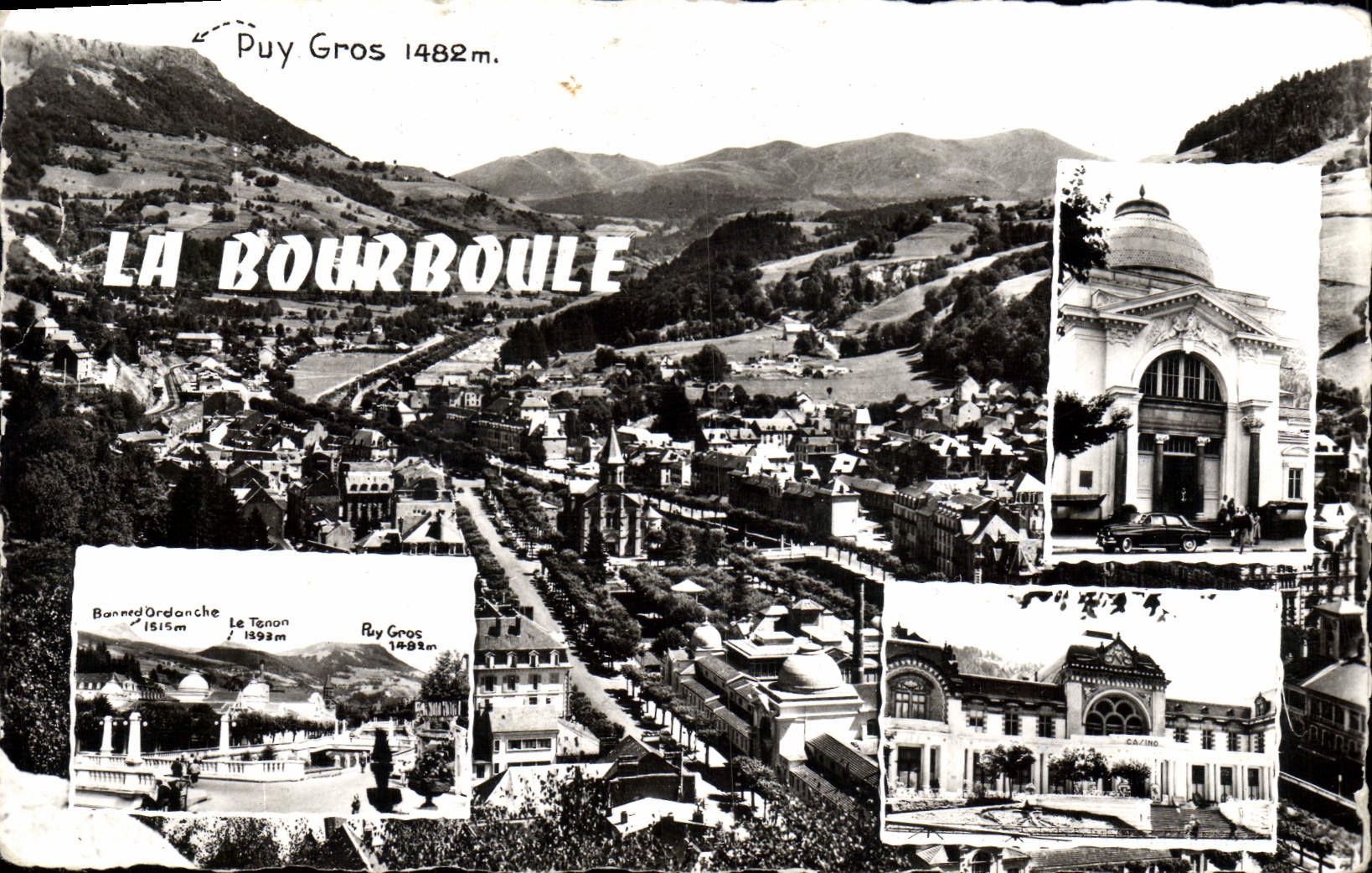 CPM La Bourboule Puy Gros Vue generale Grands Thermes Casino La Dordogne et les ponts
