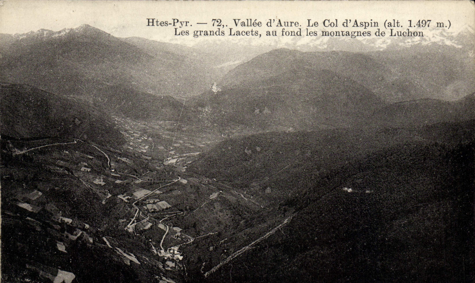 VINTAGE POSTCARD Valley of Aure the collar of Aspin large laces at the bottom mountains of Luchon