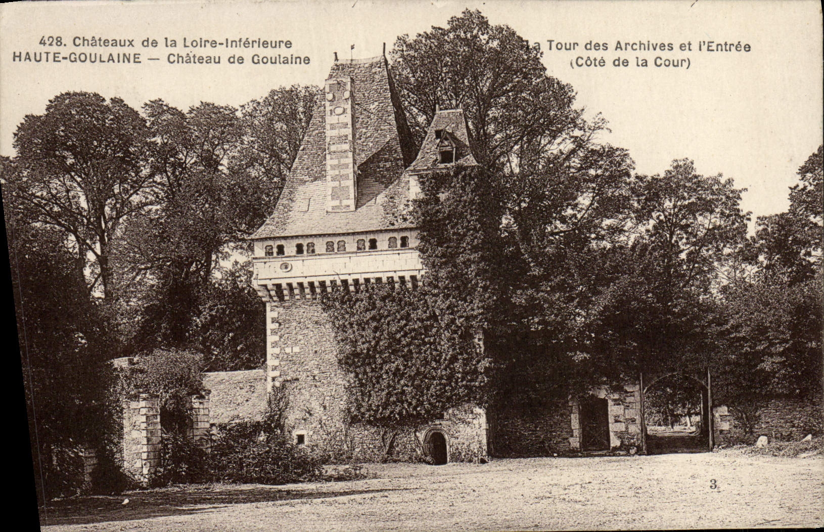 VINTAGE POSTCARD High Goulaine Castle of Goulaine Turn of the files and the entry Dimensions Court