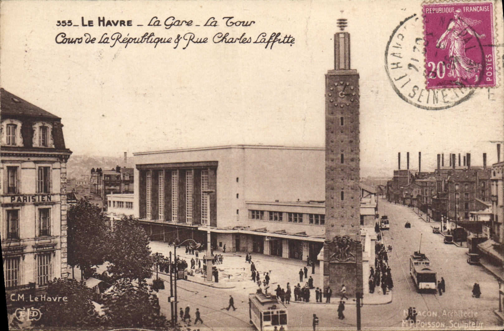Estación de tren de Le Havre de la POSTAL de la VENDIMIA el curso de la torre de la república y de la calle Charles Laffitte