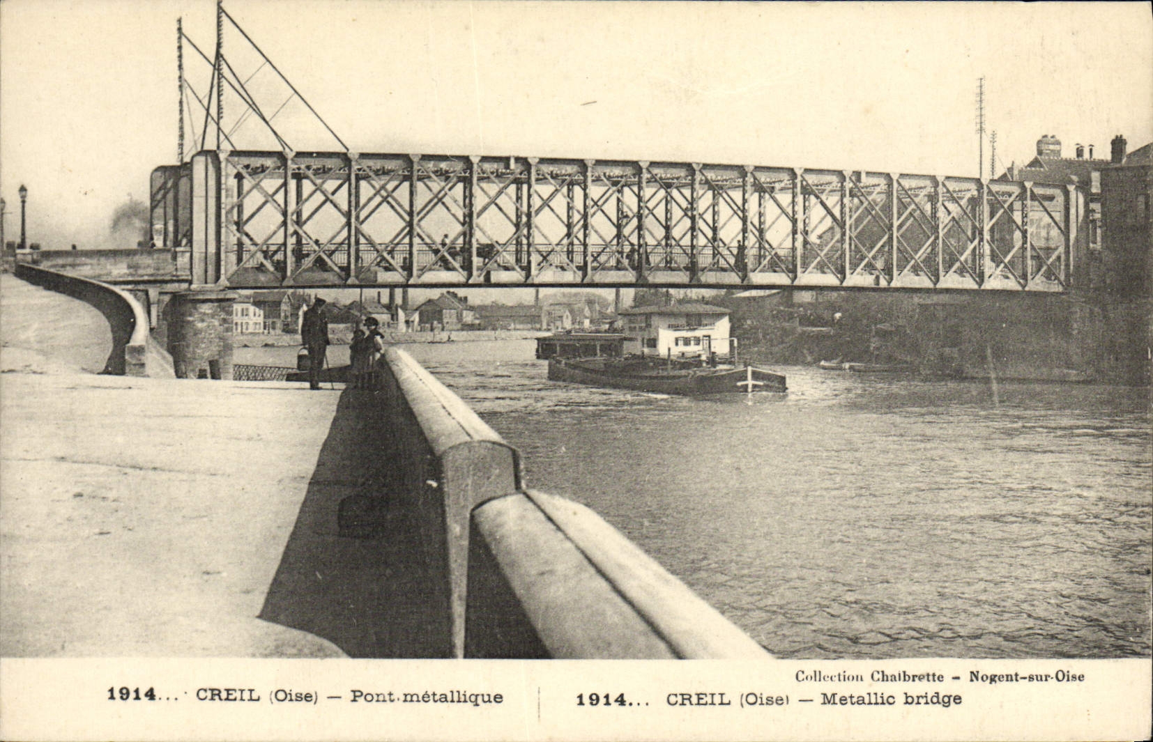 CPA Creil Pont Metallique Bateau Peniche 