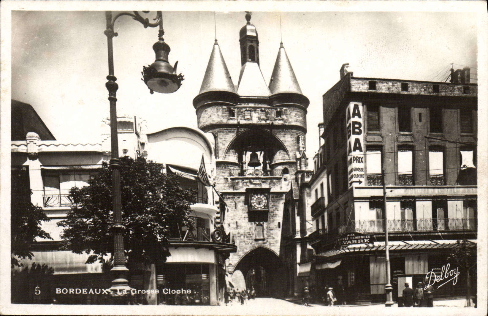 CPA Bordeaux La Grosse Cloche