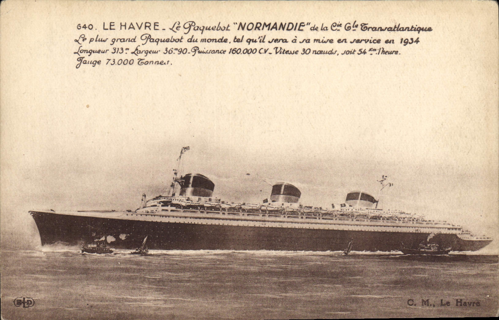 CPA Le Havre Le Paquebot Normandie de la Cie Generale Transatlantique