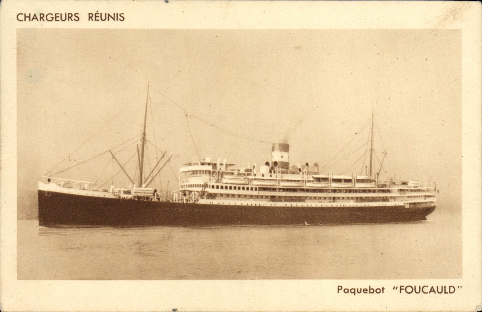 CPA Chargeurs Reunis Bateau Paquebot Foucauld 