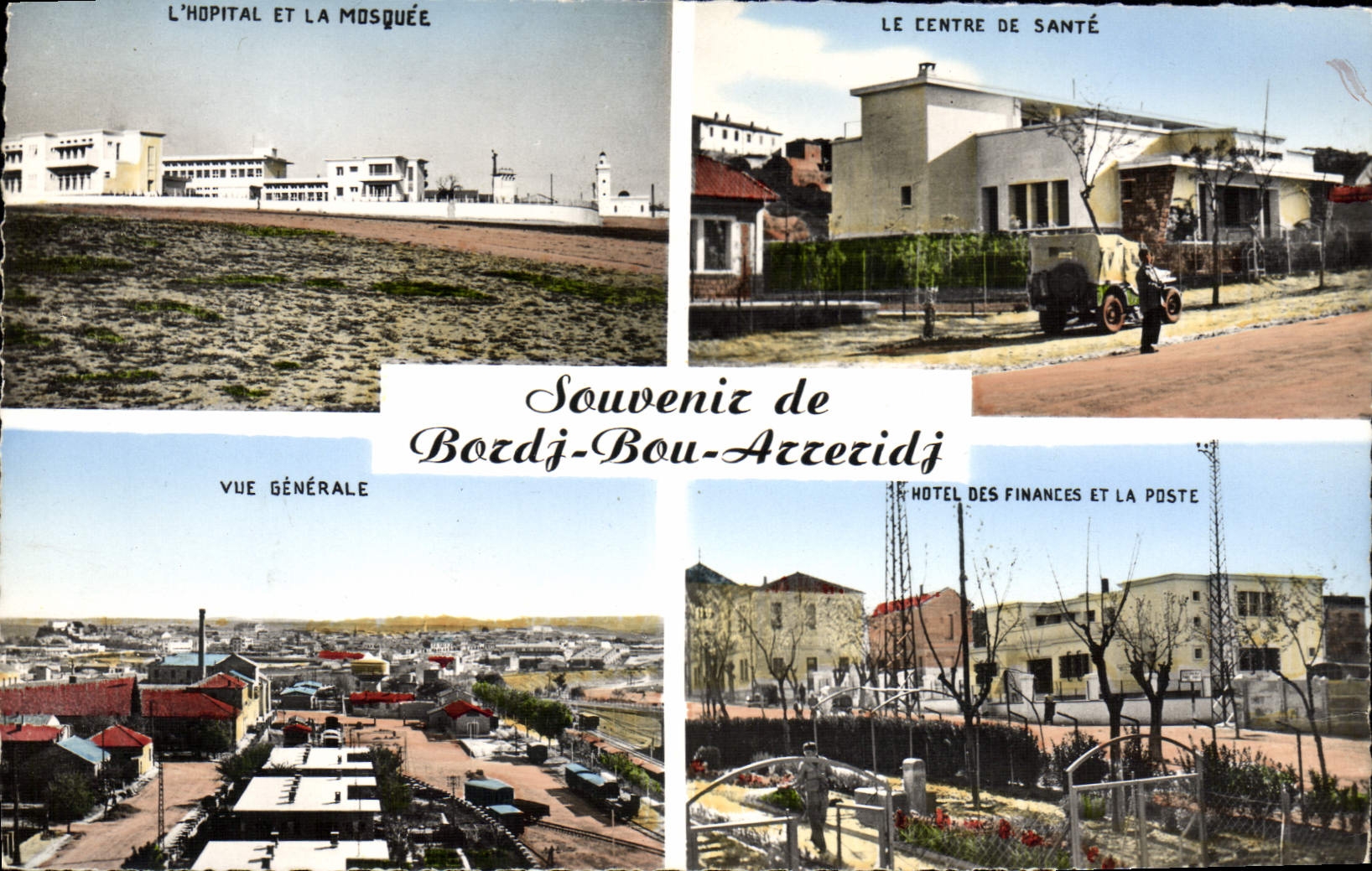CPM Souvenir De Bordg Bou Arreridj L'hopital et la mosquee Le centre de sante Vue generale Hotel des Finances et la Post
