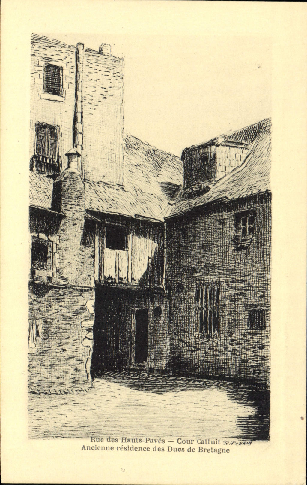 CPA Rue des Hauts Paves Cour Cattuit Ancienne residence des Ducs de Bretagne