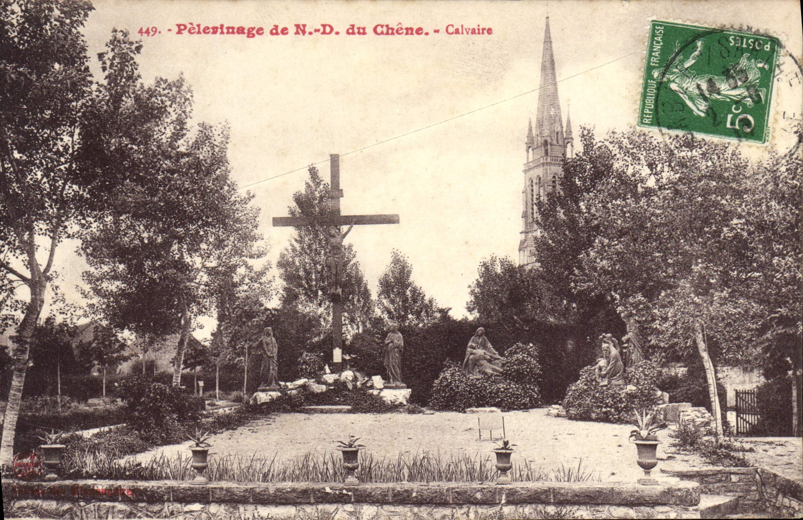 CPA Pelerinage de Notre Dame du Chene Calvaire 