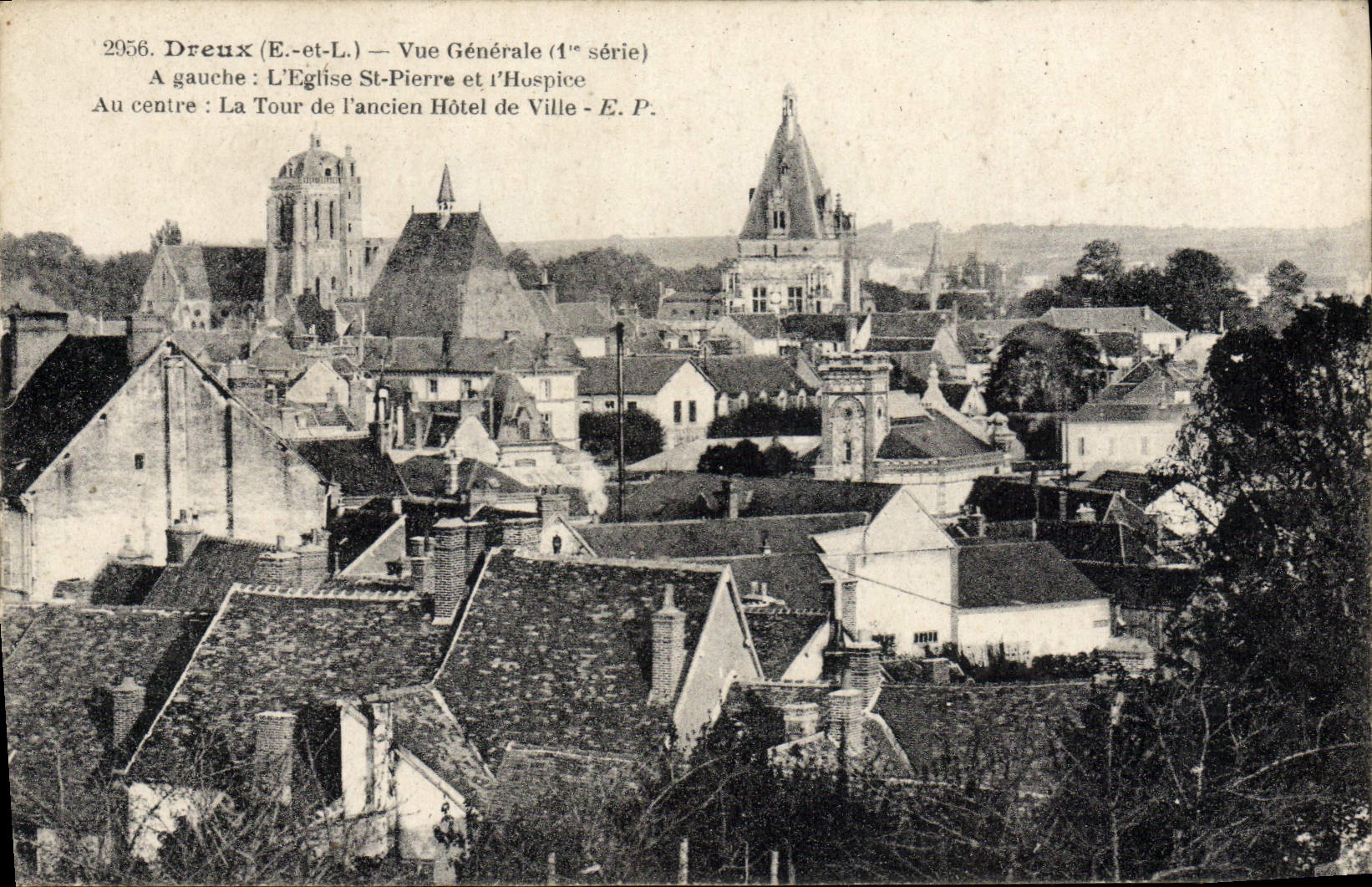 Opinión de Dreux de la POSTAL de la VENDIMIA a la izquierda el St Pedro y la vuelta de la iglesia del hogar de vieja gente del ayuntamiento viejo