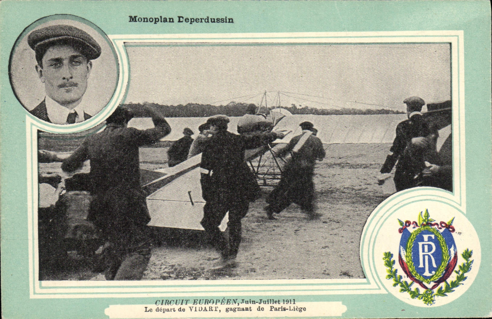 CPA Aviation Avion Monoplan Deperdussin Circuit europeen Juin Juillet 1911 Le depart de Vidart gagnant du Paris Liege 