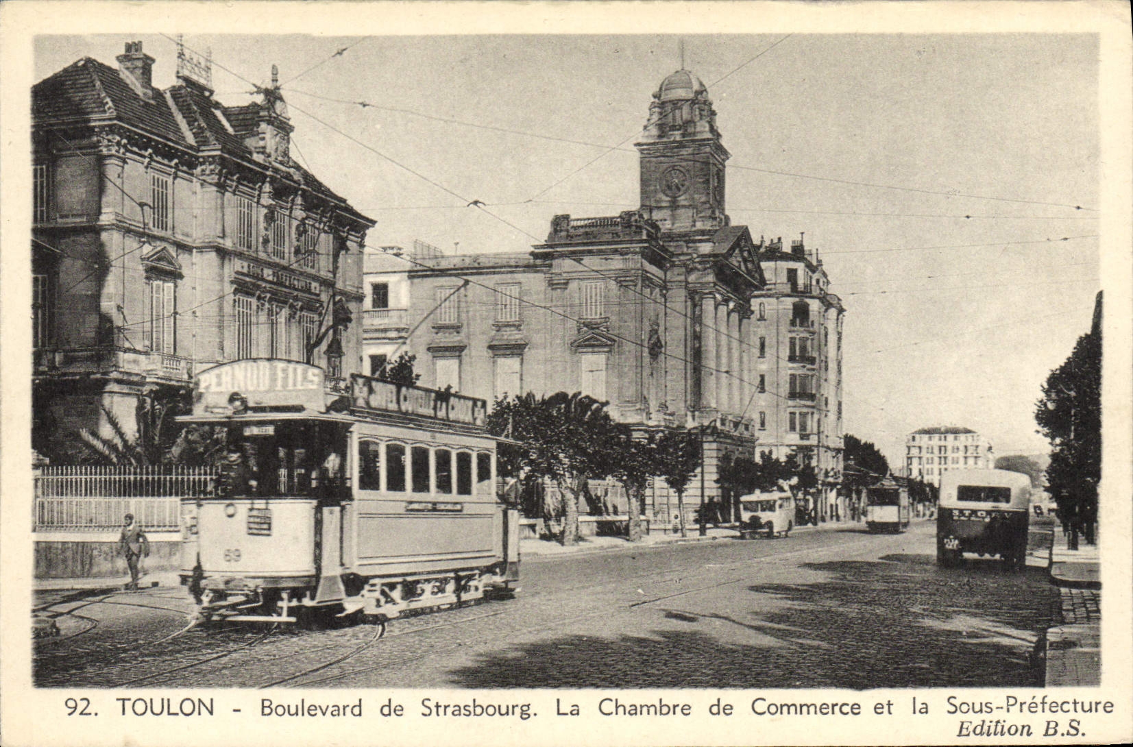 CPA Tramway Train Toulon Boulevard de Strasbourg La chambre de commerce et la sous prefecture 