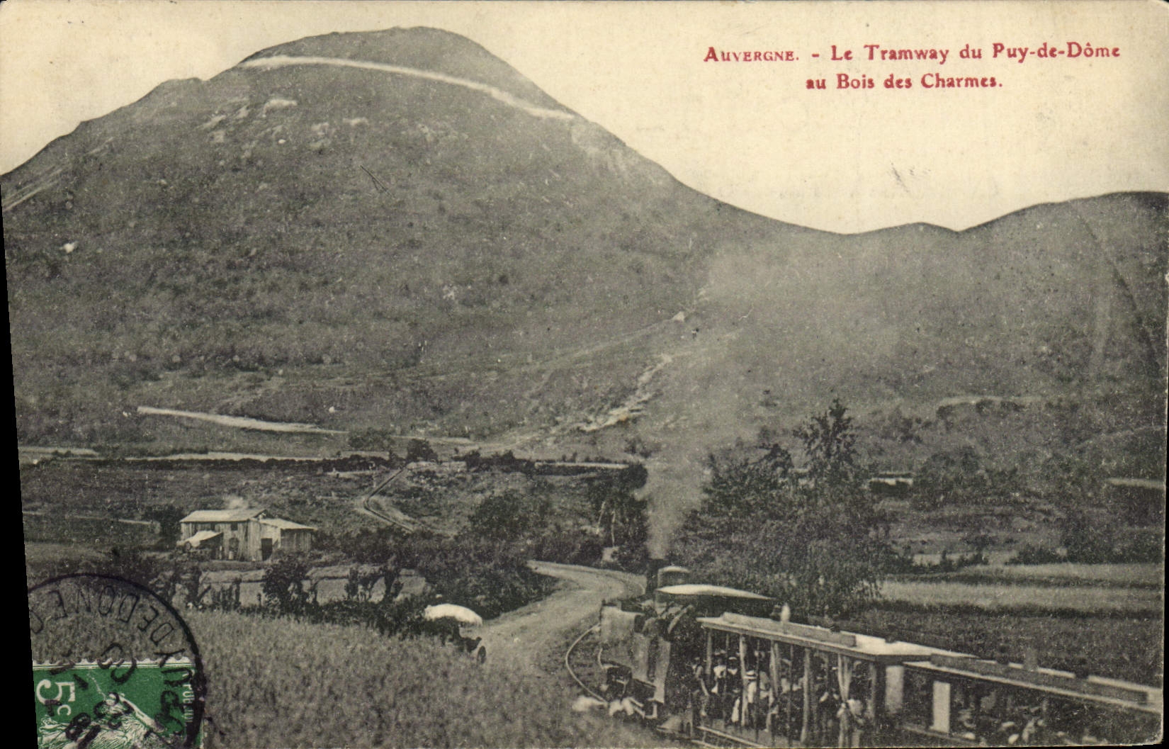 CPA Tramway Auvergne Le Tramway du Puy de Dome au Bois des Charmes