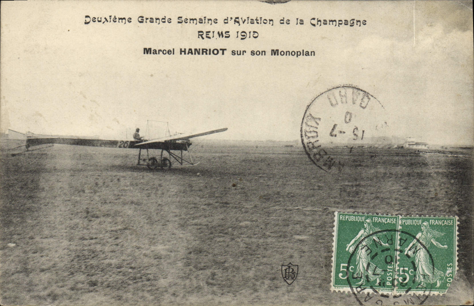 CPA Avion Aviation Deuxime Grande semaine d'aviation de Champagne Reims 1910 Marcel Hanriot sur son monoplan
