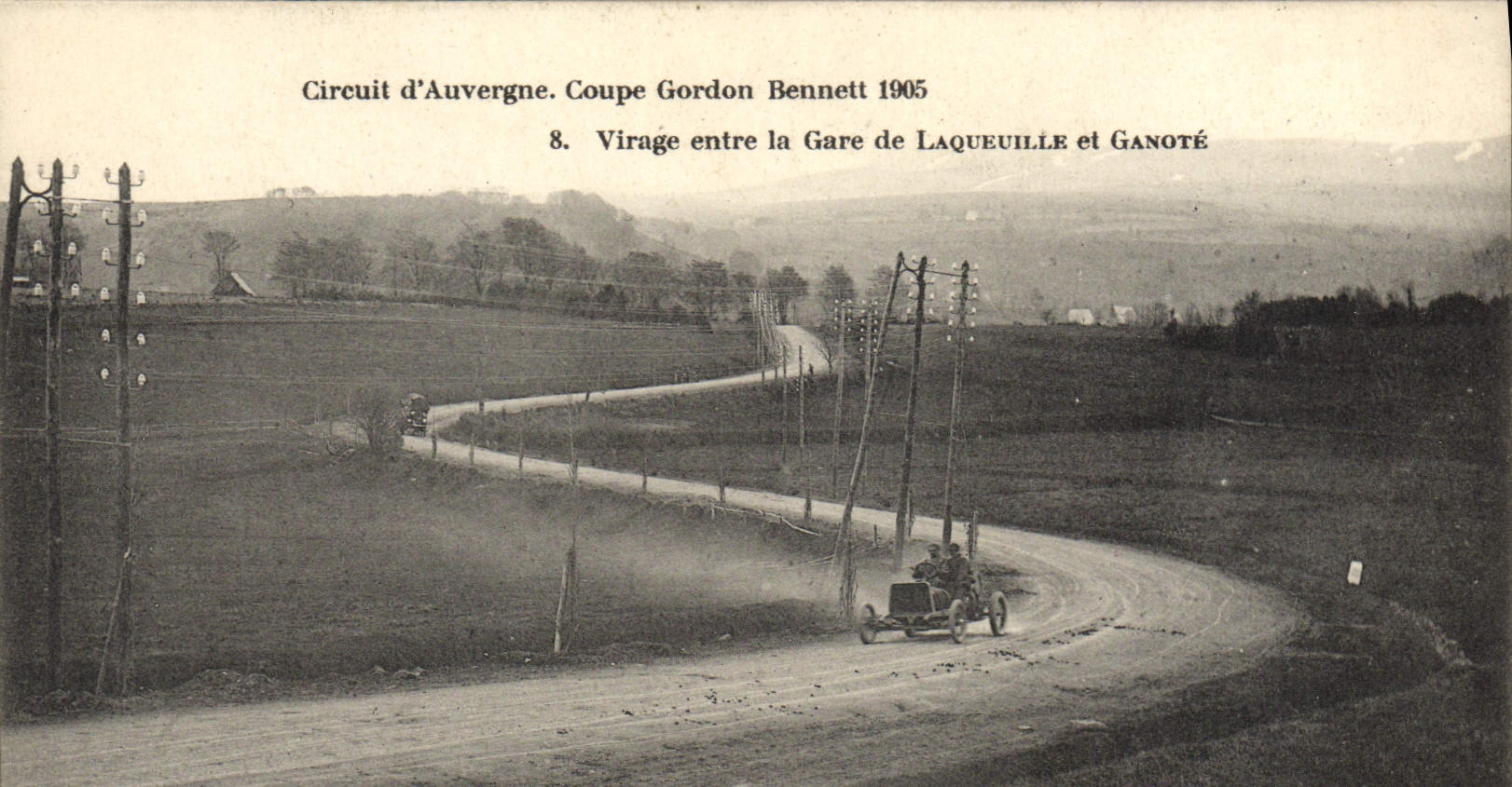 VINTAGE POSTCARD Automobile Circuit of Auvergne Coupe Gordon Bennett 1905 Turn enters Train station of Laqueuille and Ganote