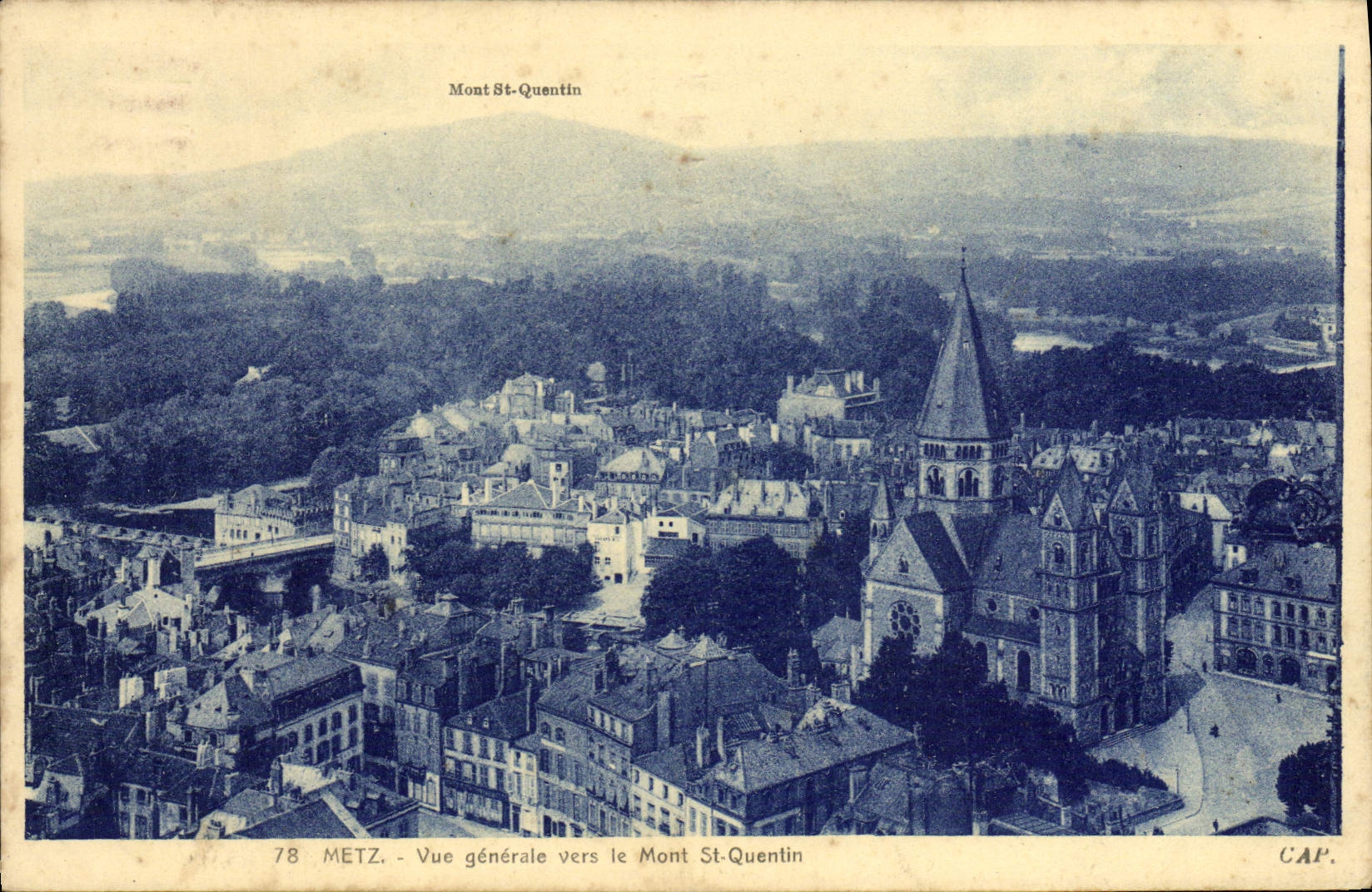 CPA Metz Vue Generale Vers le Mont St Quentin