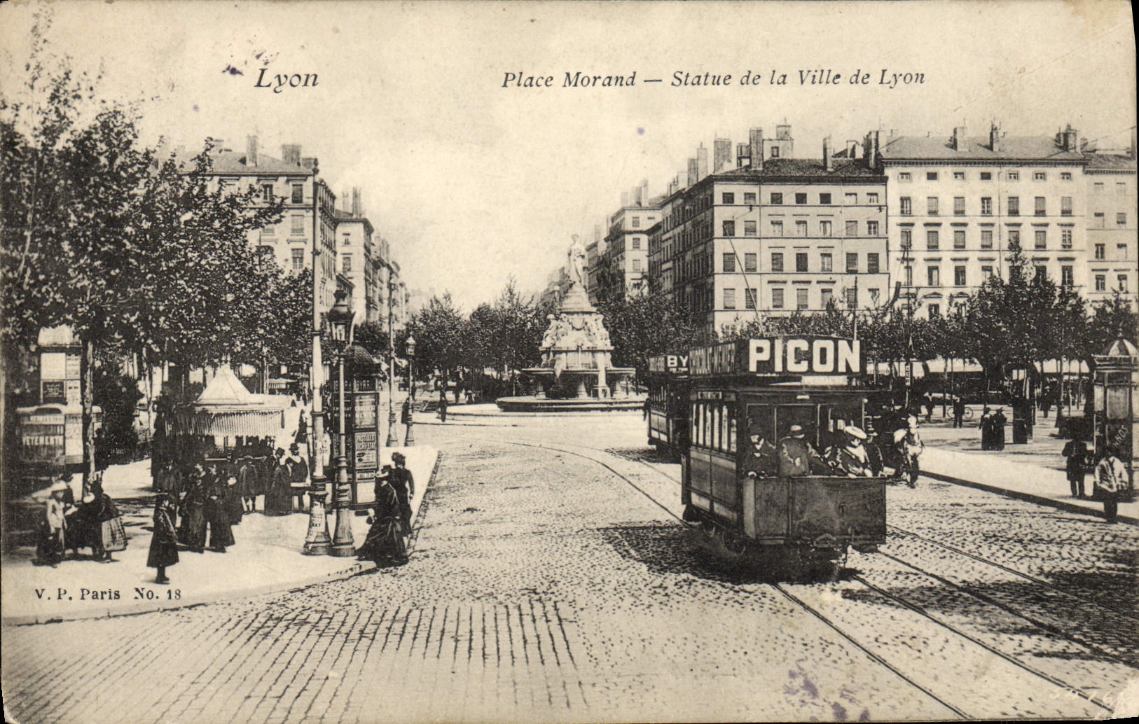 VINTAGE POSTCARD Lyon Places Morand Statue of the town of Lyon Tramway Byrrh