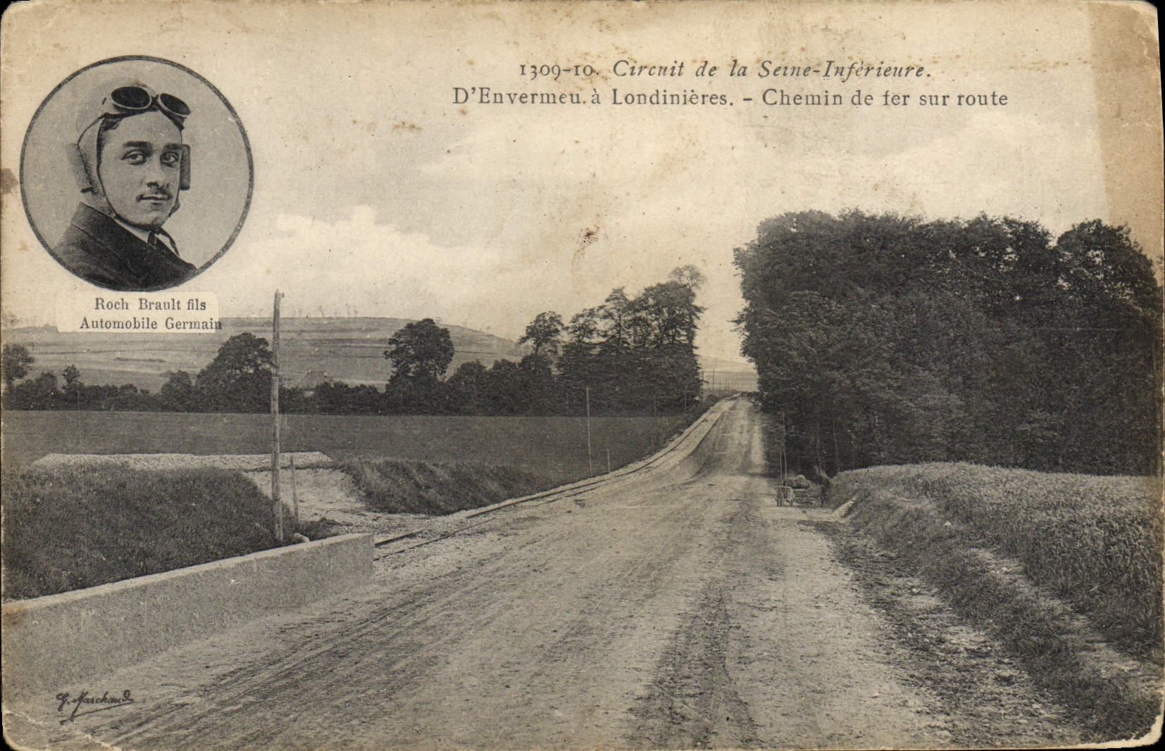 CPA Automobile Circuit de la Seine Inferieure D'Envermeu a Londinieres Chemin de fer sur route Roch Brault fils 