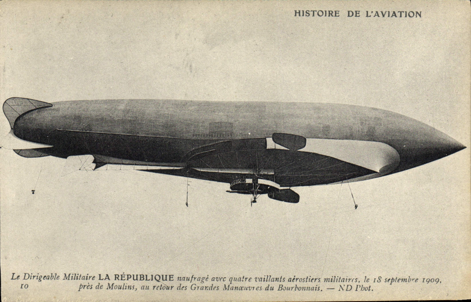 CPA Avion Aviation Zeppelin Dirigeable La Republique naufrage avec quatre vaillants aerostiers militaires