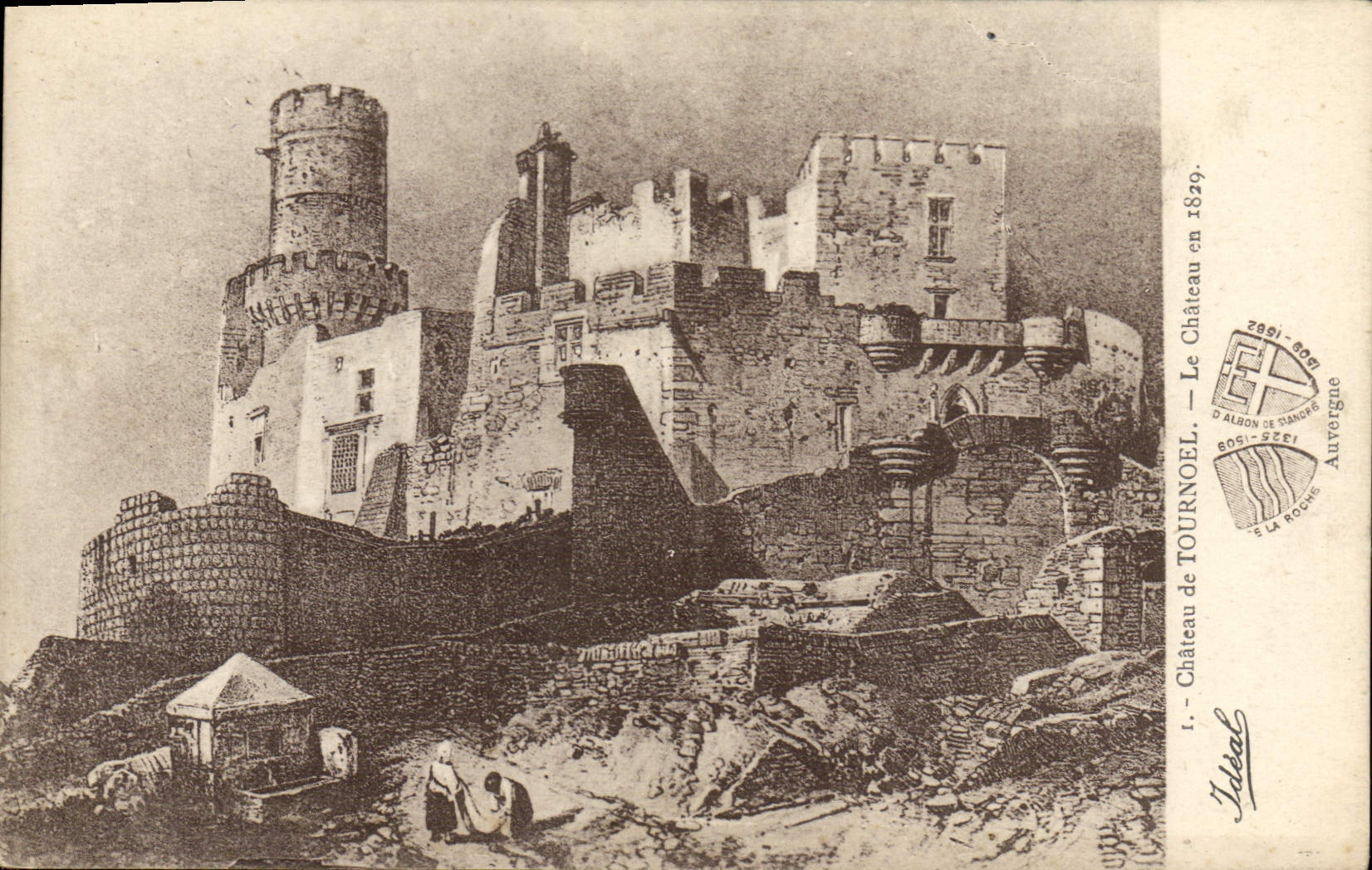 VINTAGE POSTCARD Castle De Tournoel the Castle In 1829