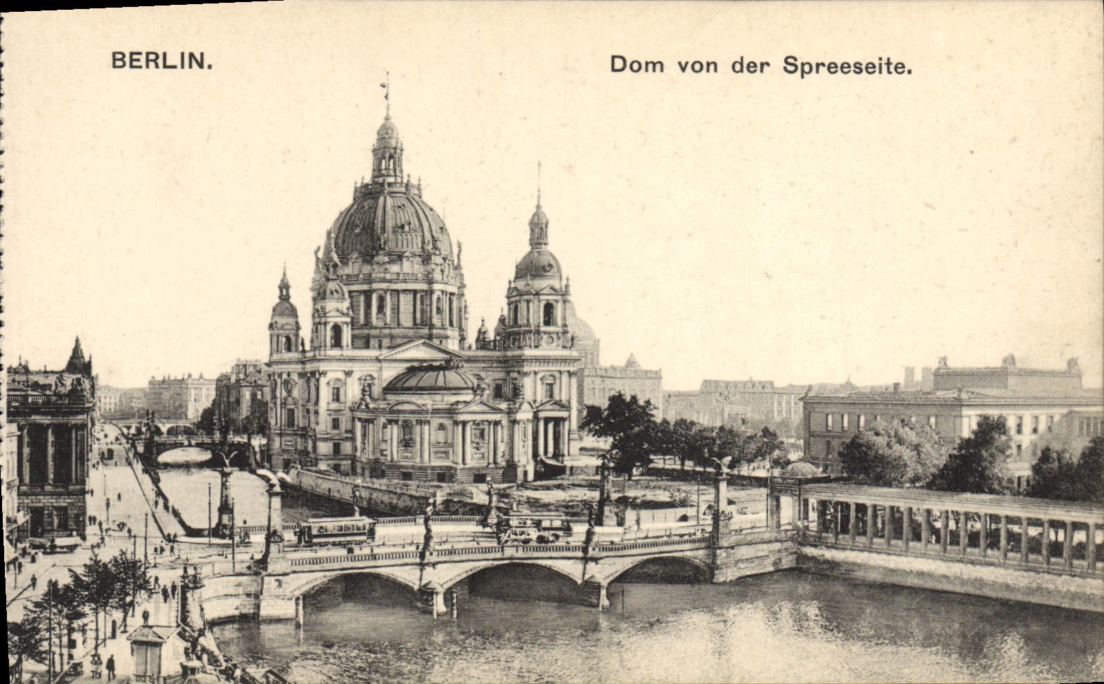 VINTAGE POSTCARD Berlin Dom Von Der Spreeseite