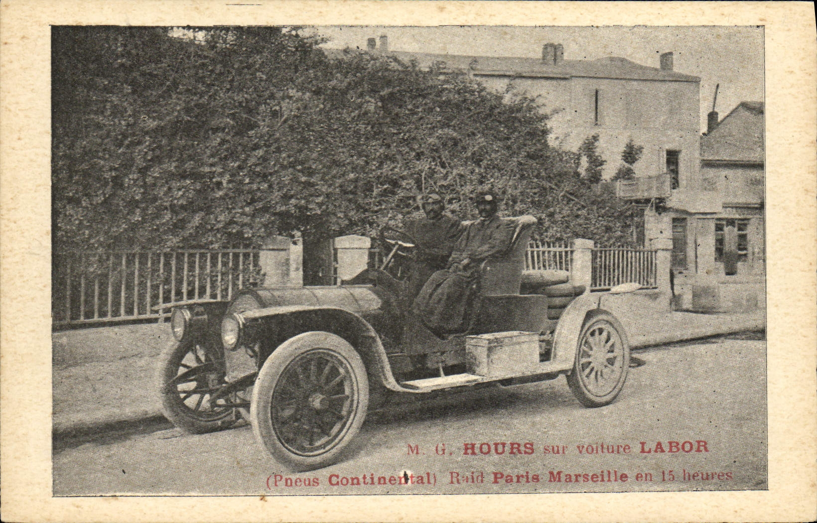 CPA Automobile M G Hours sur voiture Labor Pneus Continental Raid Marseille en 15 heures 