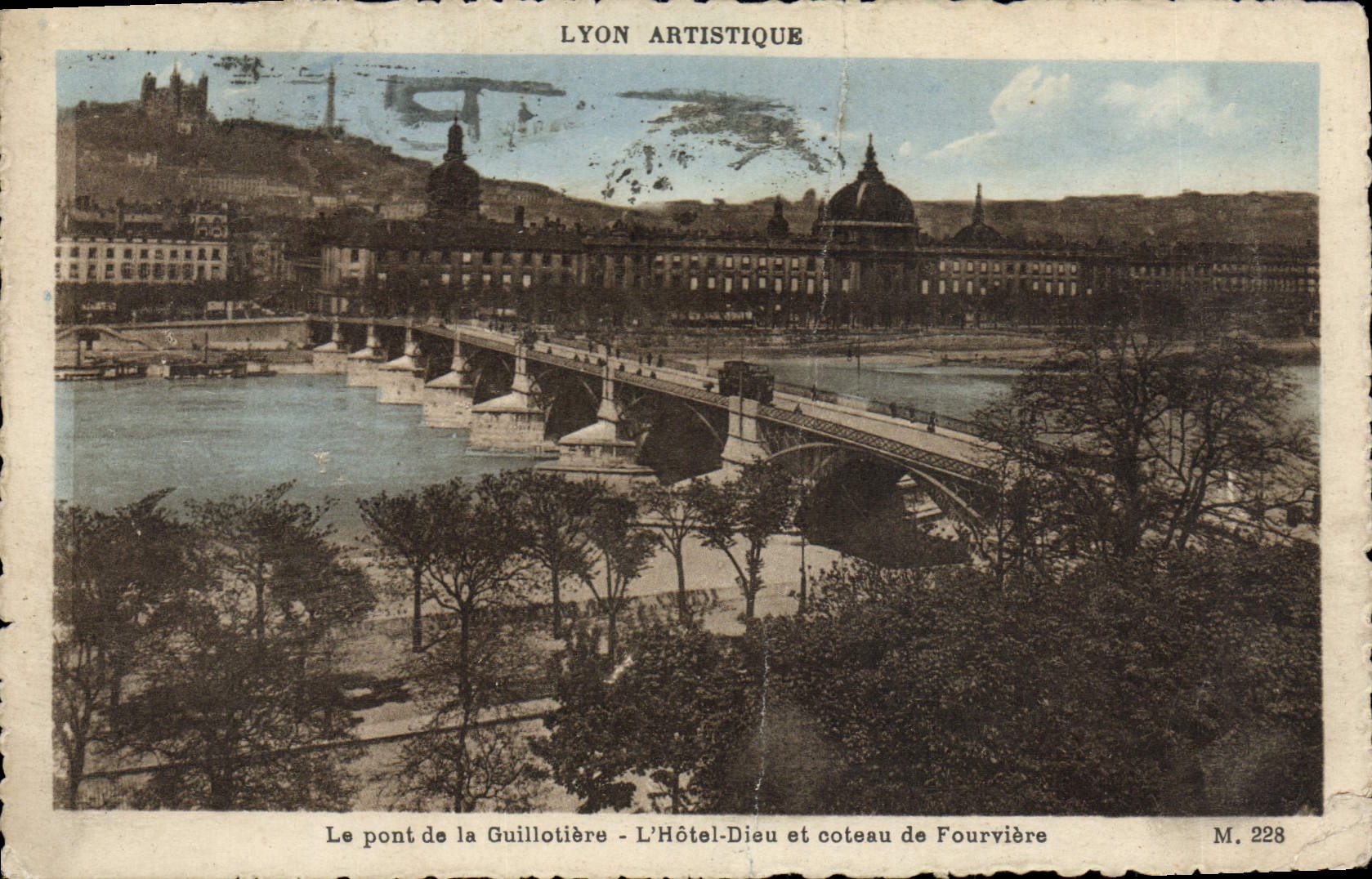 CPA Lyon Le pont de la Guillotiere L'Hotel Dieu et coteau de Fourviere 