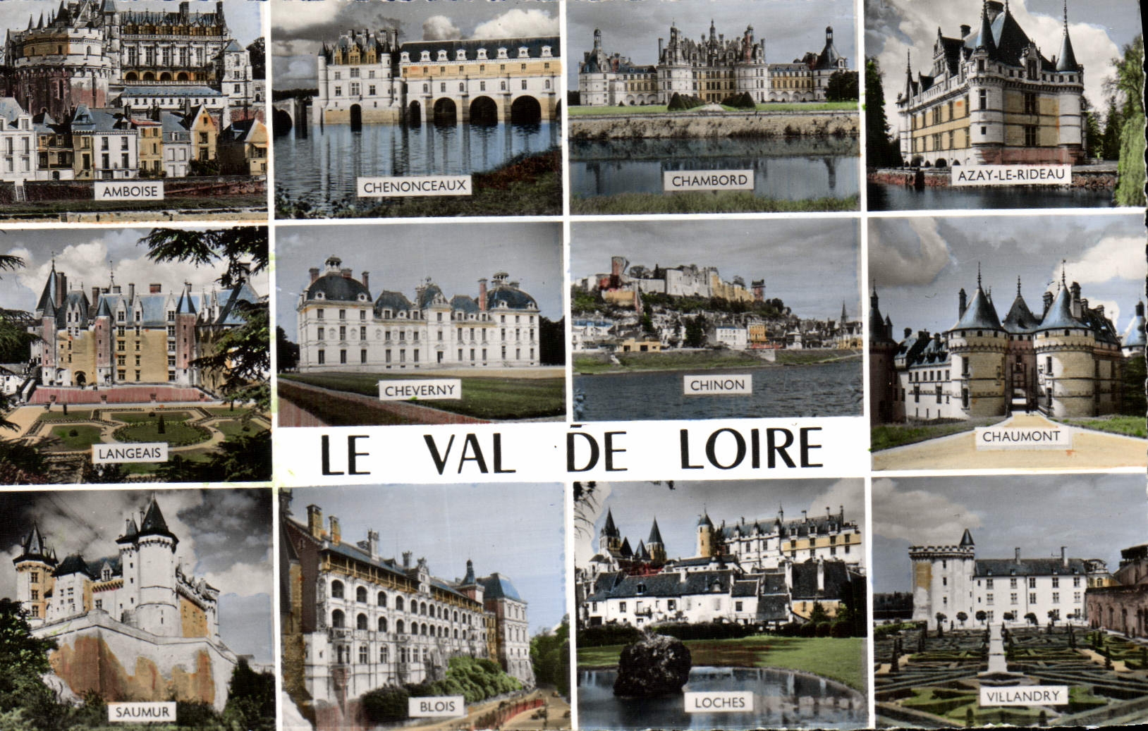 CPM Le Val De Loire Amboise Chenonceaux Chambord Azay le Rideau Langeais Cheverny