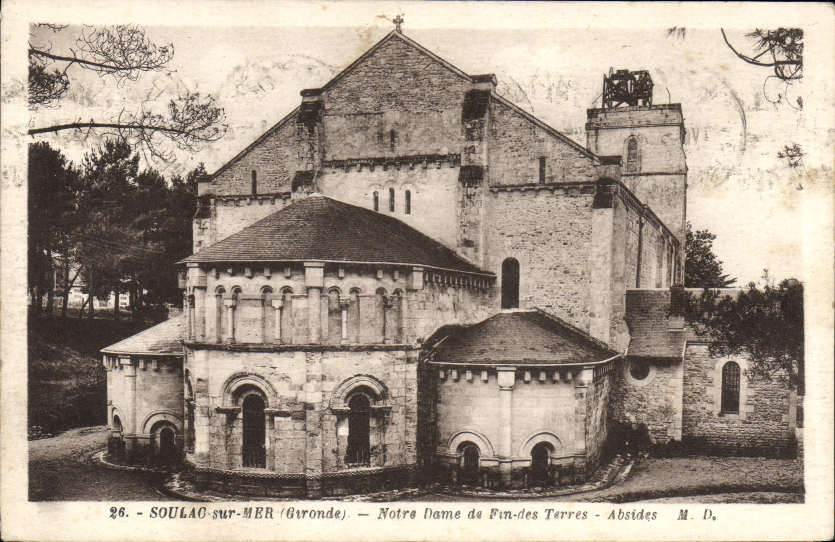 VINTAGE POSTCARD Soulac On Sea Notre Dame De Fin Of the Grounds Apses