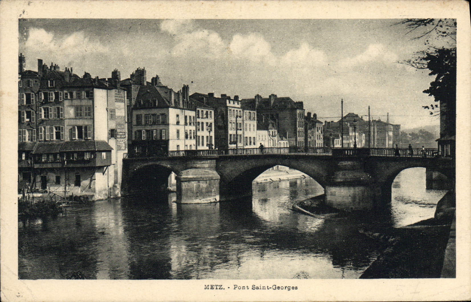 CPA Metz Pont Saint Georges