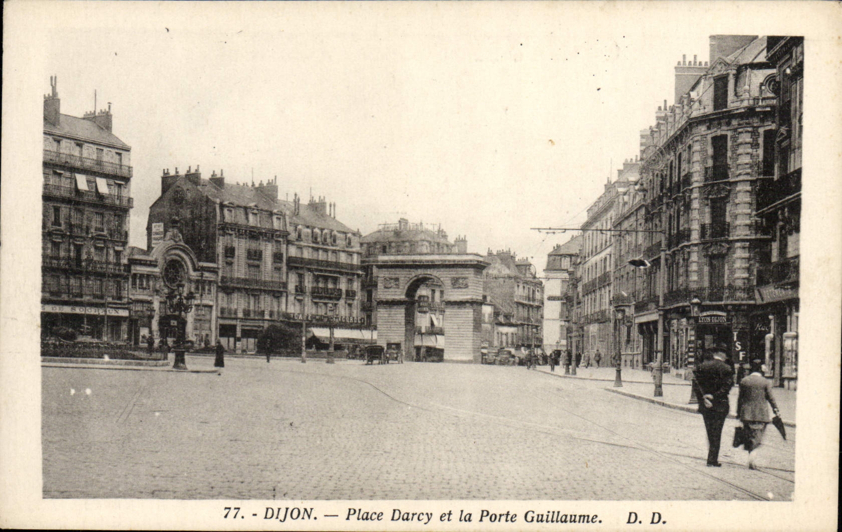 CPA Dijon Place Darcy Et La Porte Guillaume