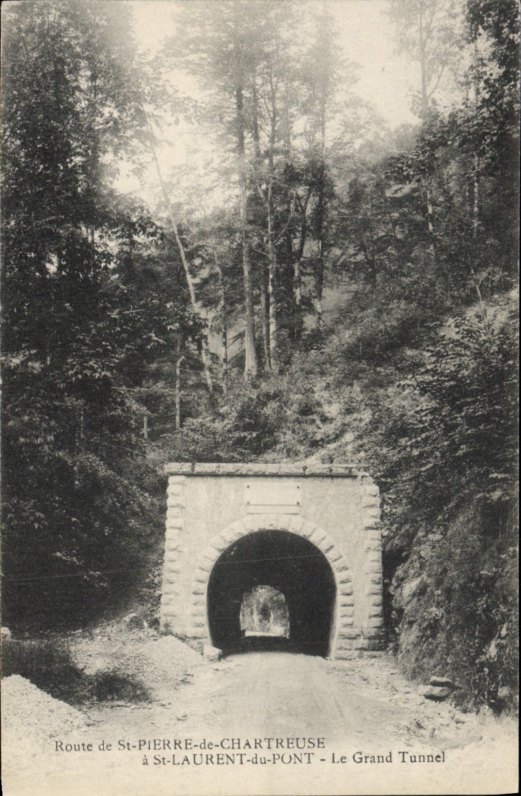CPA St Pierre De Chartreuse St Laurent Du Pont Le Grand Tunnel