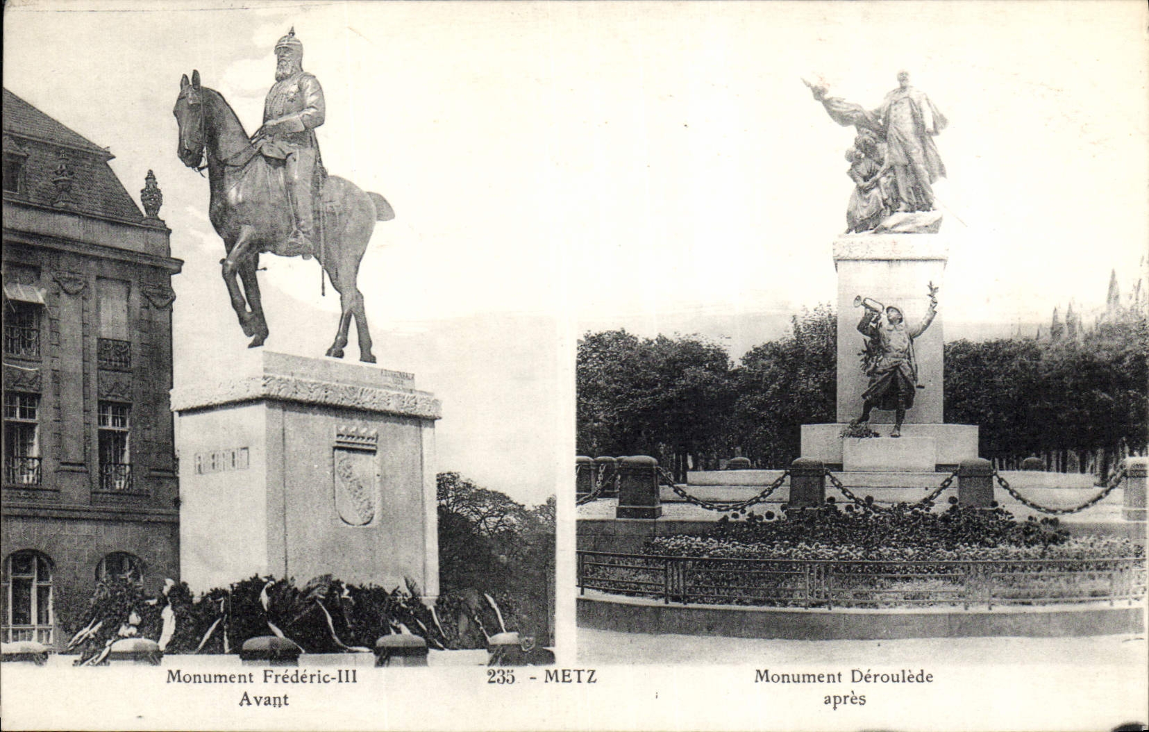 CPA Metz Monument Frederic III Avant apres 