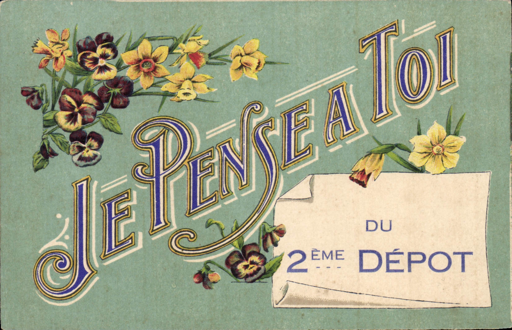 CPA Fantaisie Fleurs Je pense a toi 2eme depot Militaria