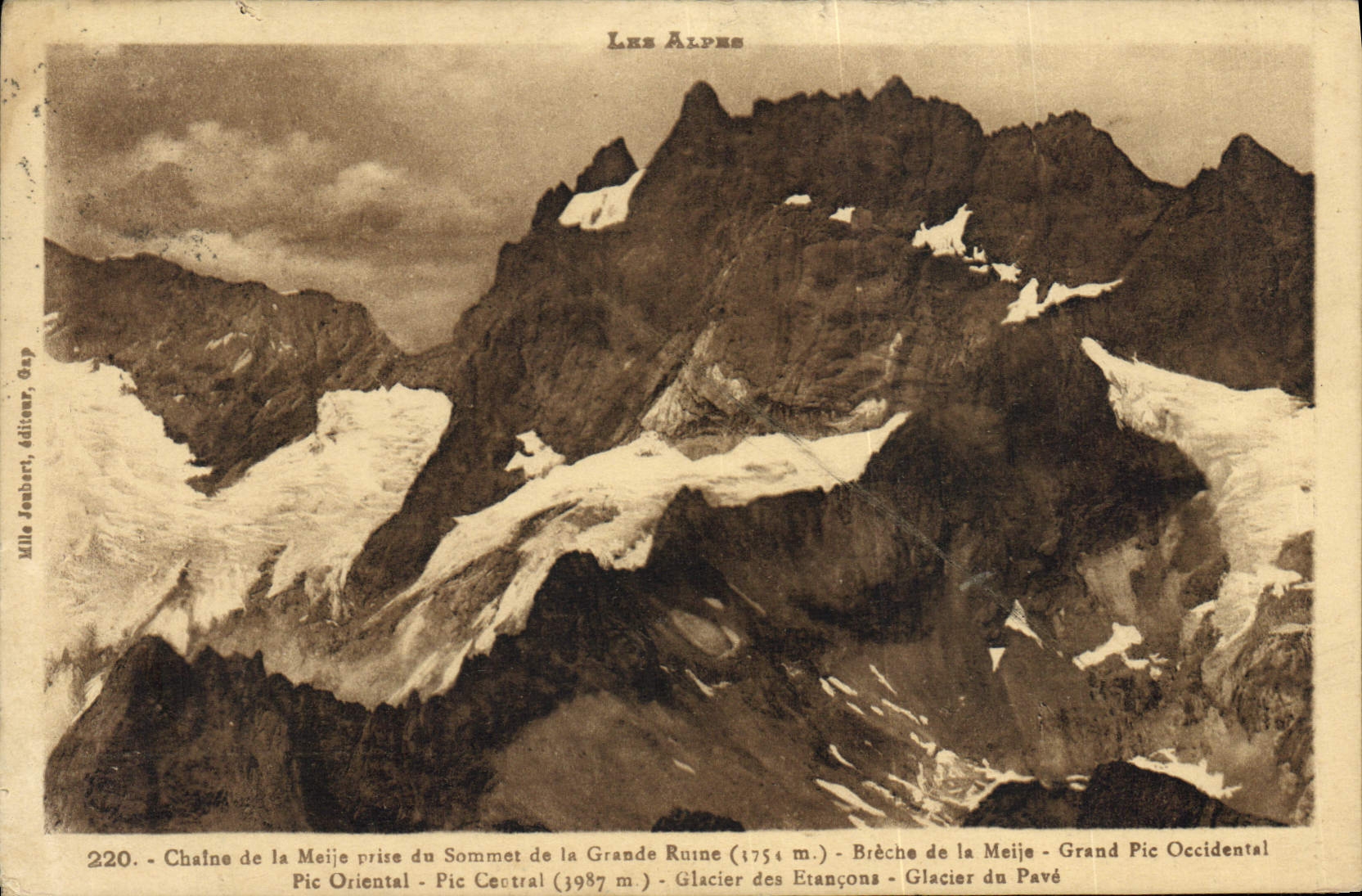 CPA Chaine De La Meije Crits du Sommet De La Grande Ruine Breche de la Meije Grand Pic occidental Glacier des Etancons 